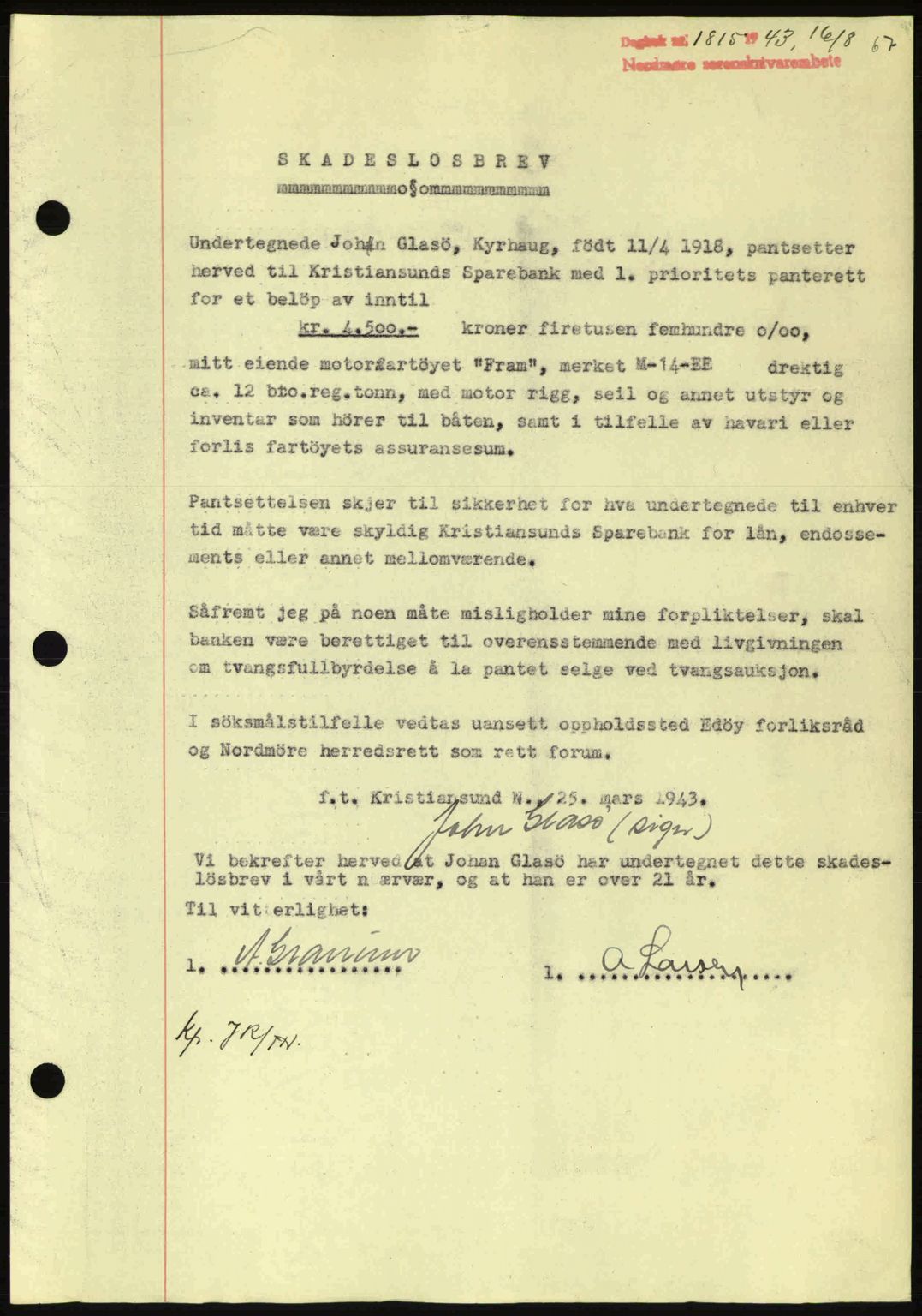 Nordmøre sorenskriveri, AV/SAT-A-4132/1/2/2Ca: Mortgage book no. B91, 1943-1944, Diary no: : 1815/1943