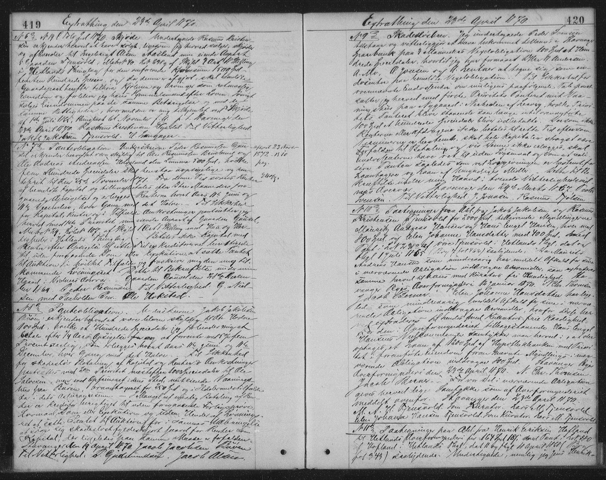 Jæren sorenskriveri, SAST/A-100310/01/4/41/41BF/L0001: Mortgage book no. 9, 1869-1871, p. 419-420