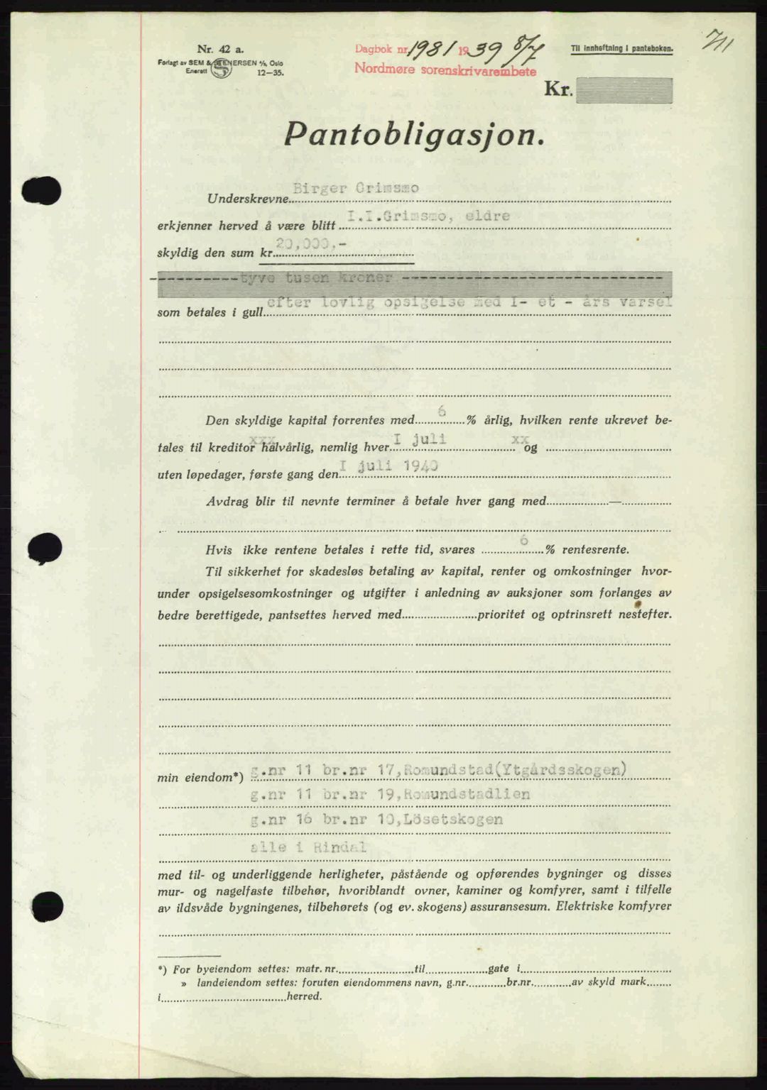 Nordmøre sorenskriveri, AV/SAT-A-4132/1/2/2Ca: Mortgage book no. B85, 1939-1939, Diary no: : 1981/1939