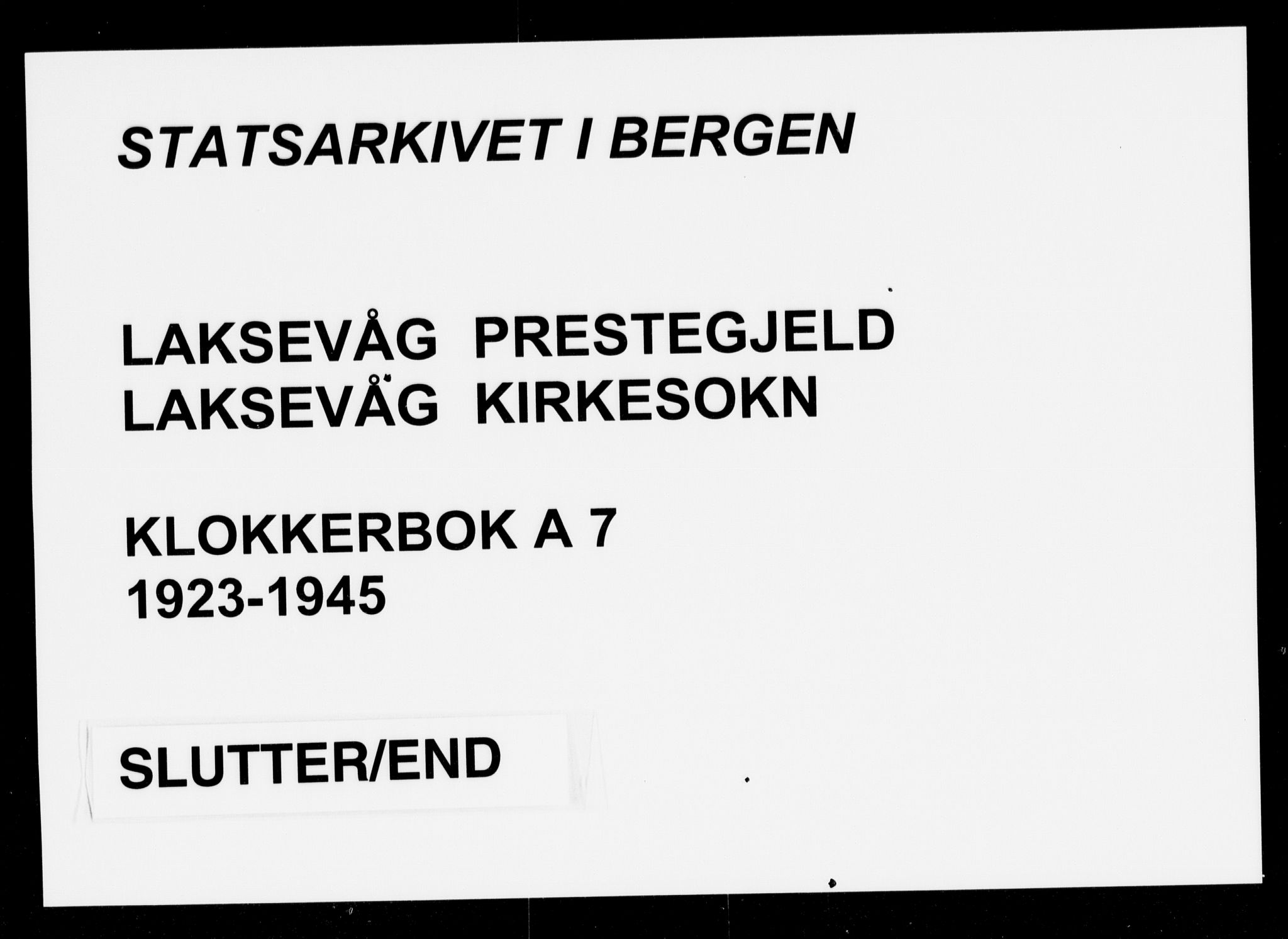 Laksevåg Sokneprestembete, AV/SAB-A-76501/H/Ha/Hab/Haba: Parish register (copy) no. A 7, 1923-1945