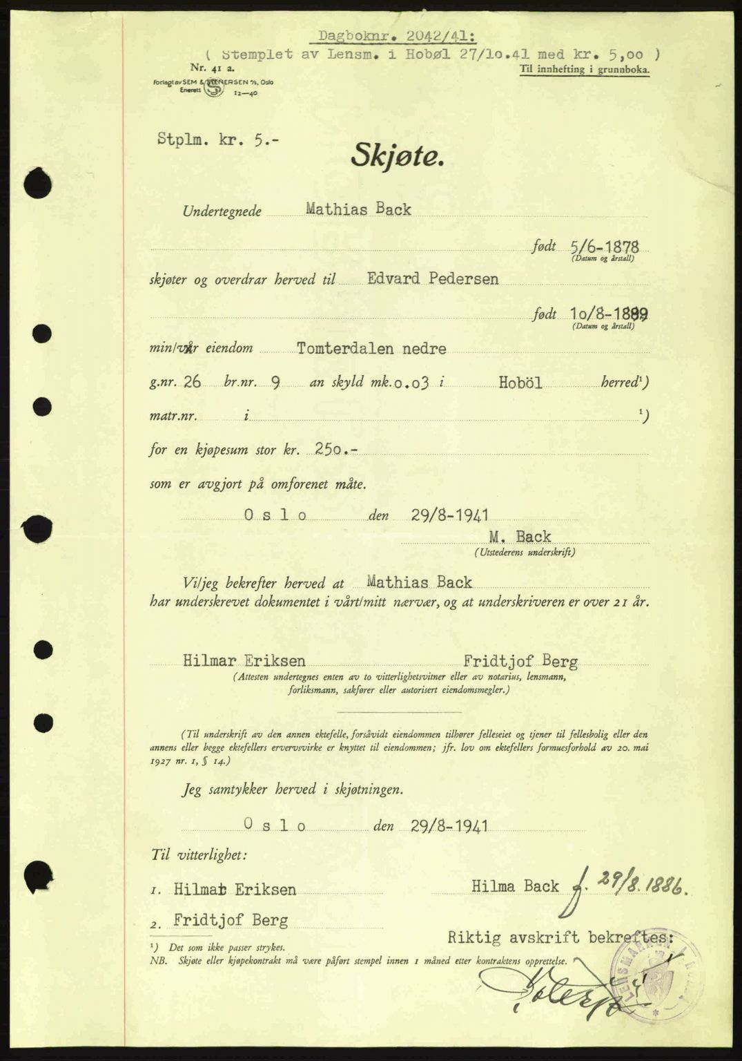 Moss sorenskriveri, SAO/A-10168: Mortgage book no. A9, 1941-1942, Diary no: : 2042/1941