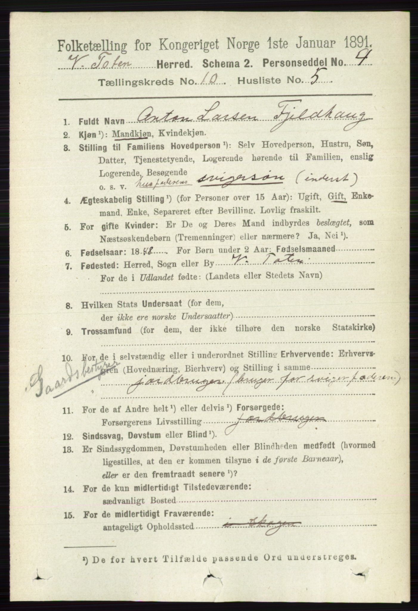 RA, 1891 census for 0529 Vestre Toten, 1891, p. 6218
