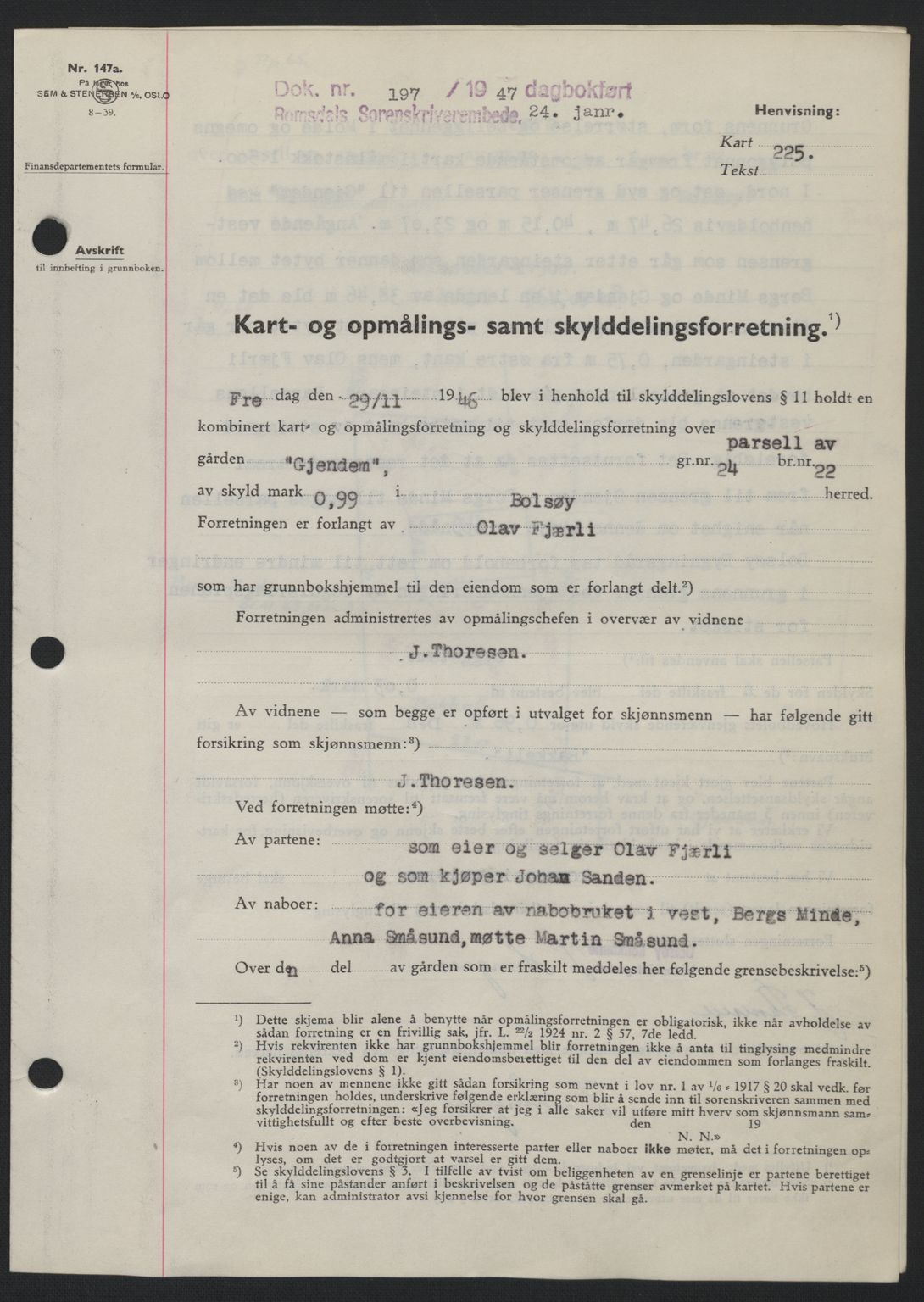 Romsdal sorenskriveri, SAT/A-4149/1/2/2C: Mortgage book no. A22, 1947-1947, Diary no: : 197/1947