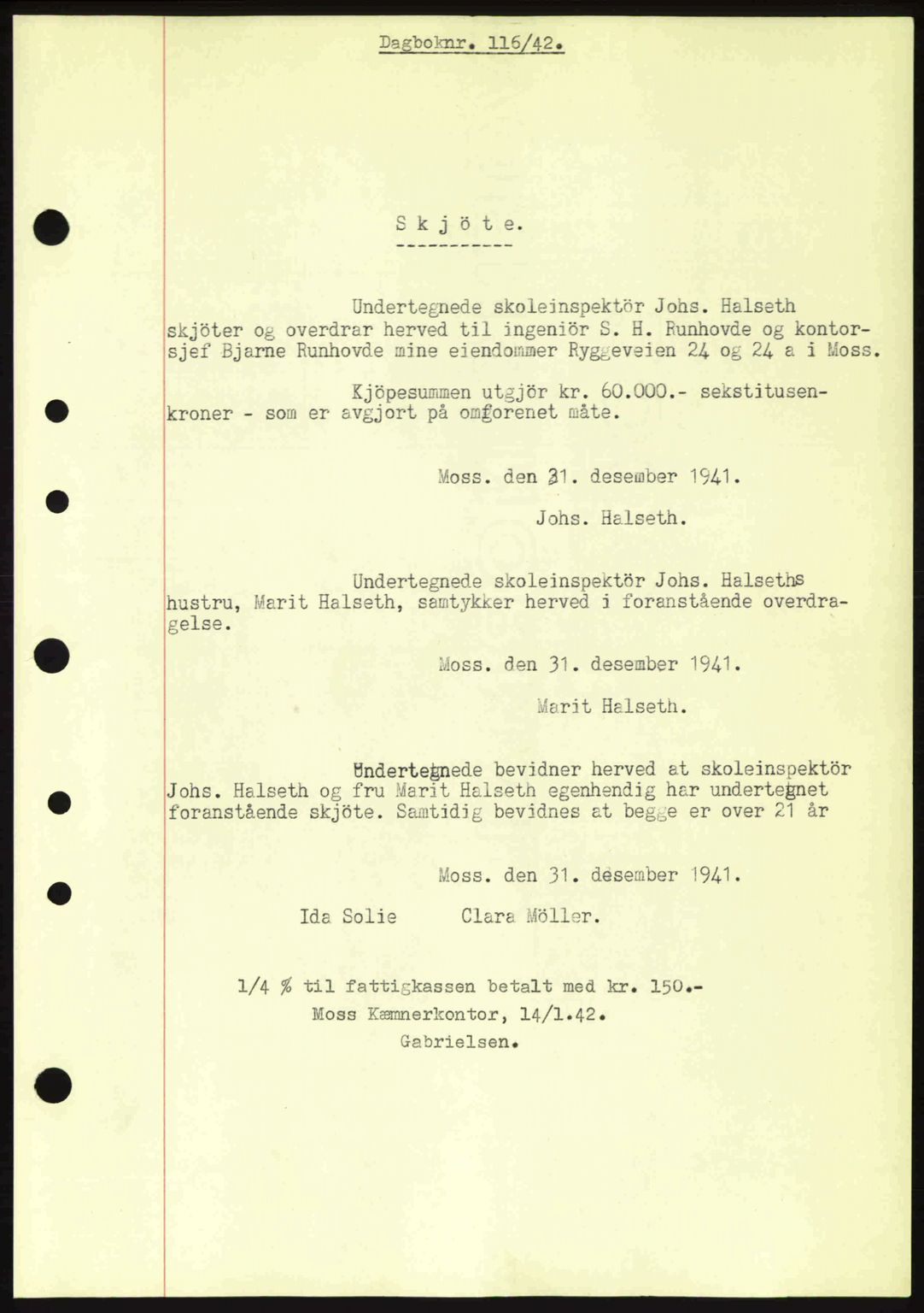 Moss sorenskriveri, SAO/A-10168: Mortgage book no. A9, 1941-1942, Diary no: : 116/1942