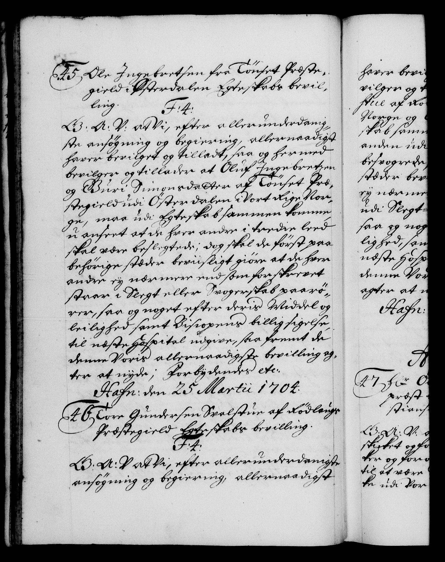 Danske Kanselli 1572-1799, AV/RA-EA-3023/F/Fc/Fca/Fcaa/L0019: Norske registre, 1704-1707, p. 28b