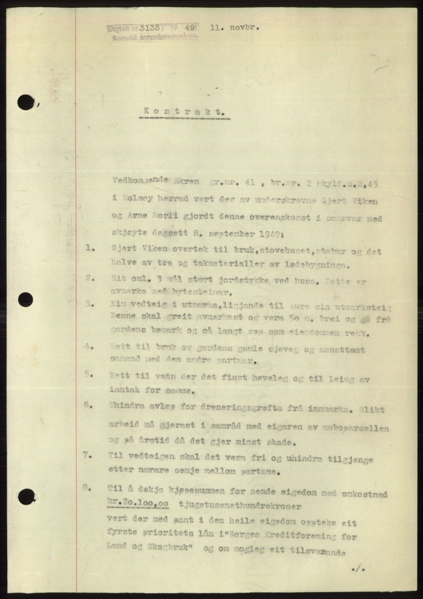 Romsdal sorenskriveri, AV/SAT-A-4149/1/2/2C: Mortgage book no. B5, 1949-1950, Diary no: : 3133/1949