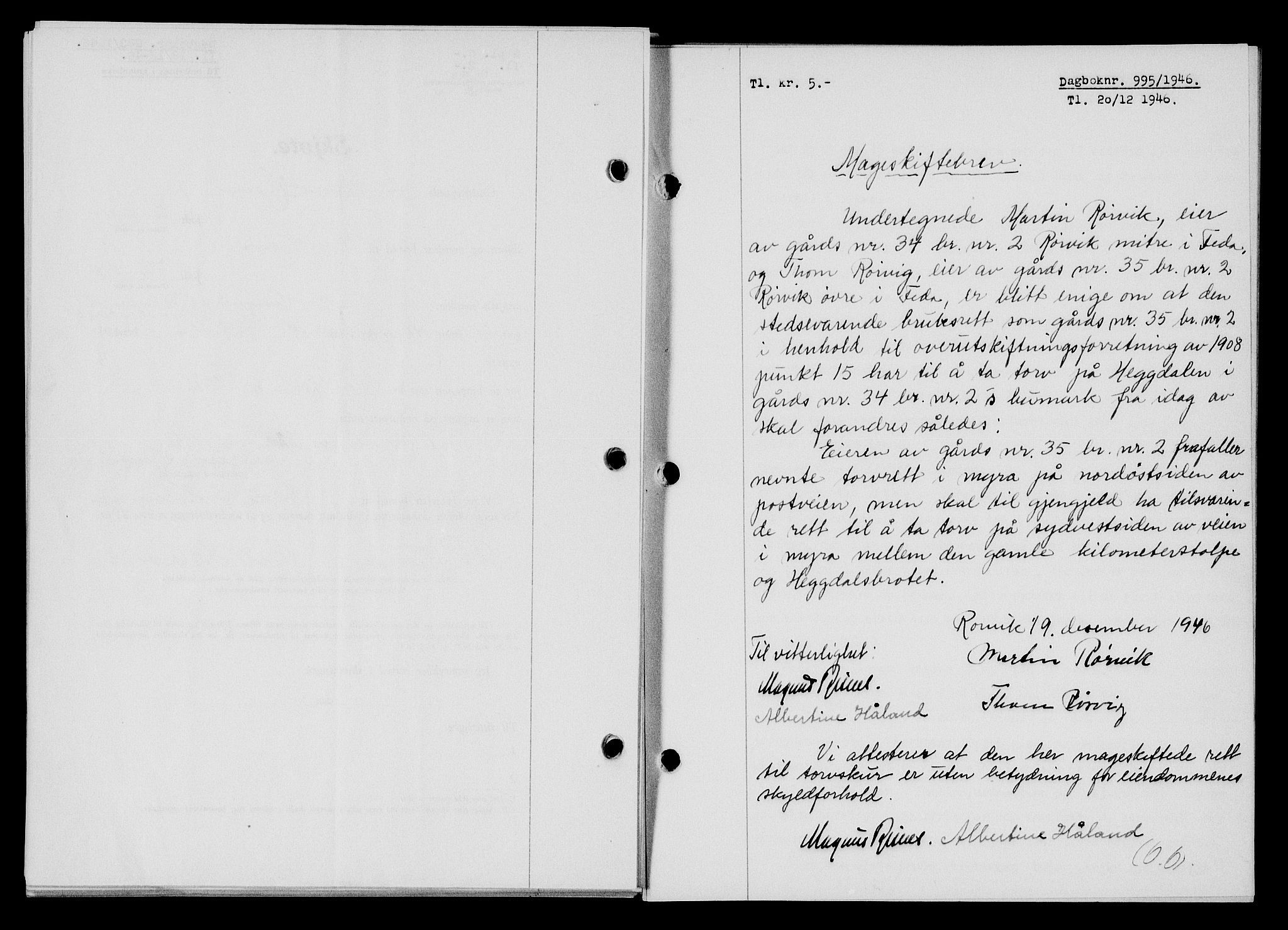 Flekkefjord sorenskriveri, SAK/1221-0001/G/Gb/Gba/L0061: Mortgage book no. A-9, 1946-1947, Diary no: : 995/1946
