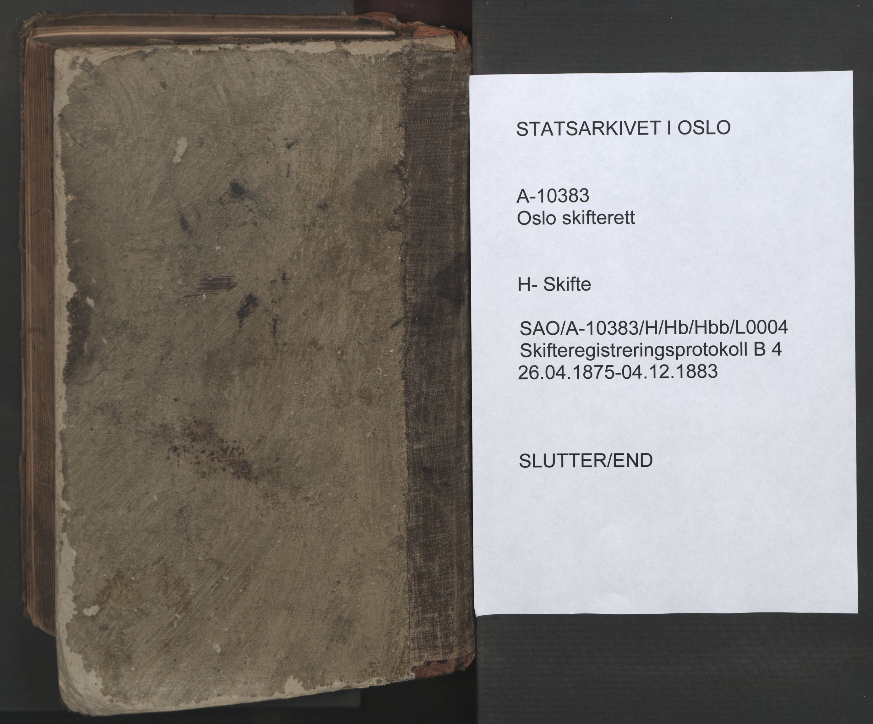 Oslo skifterett, SAO/A-10383/H/Hb/Hbb/L0004: Skifteregistreringsprotokoll, 1875-1883