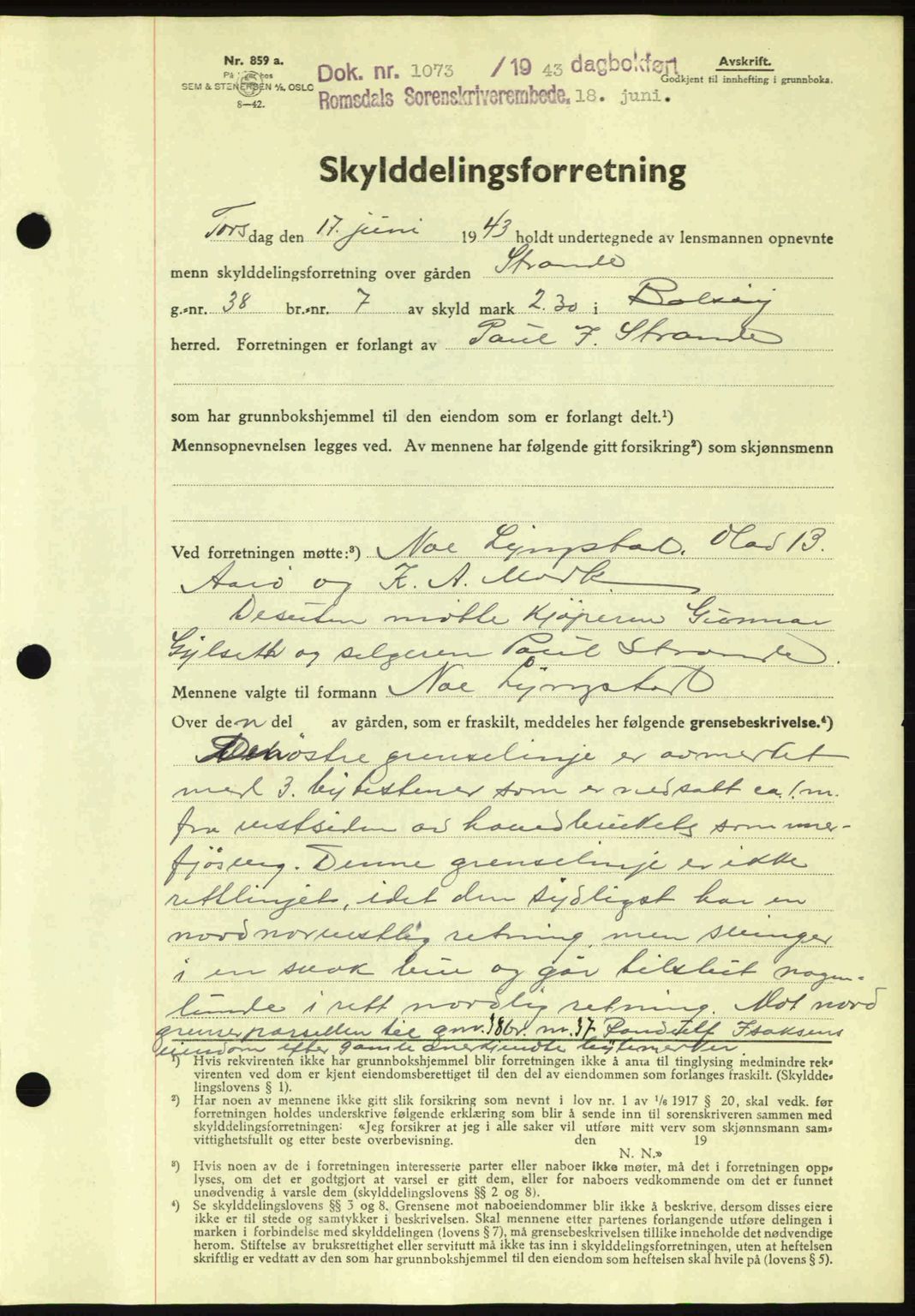 Romsdal sorenskriveri, AV/SAT-A-4149/1/2/2C: Mortgage book no. A14, 1943-1943, Diary no: : 1073/1943