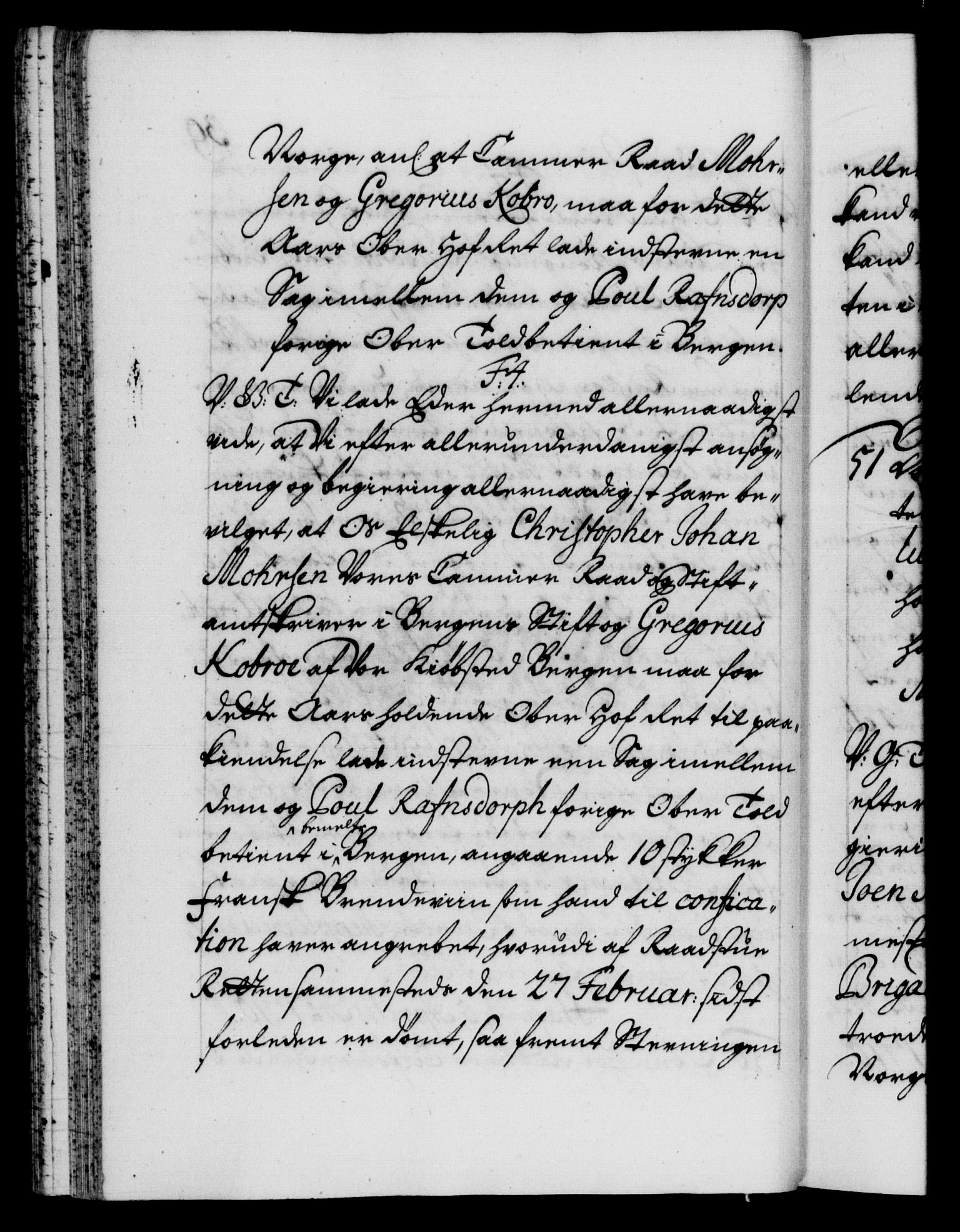 Danske Kanselli 1572-1799, AV/RA-EA-3023/F/Fc/Fca/Fcab/L0019: Norske tegnelser, 1710-1714, p. 39b