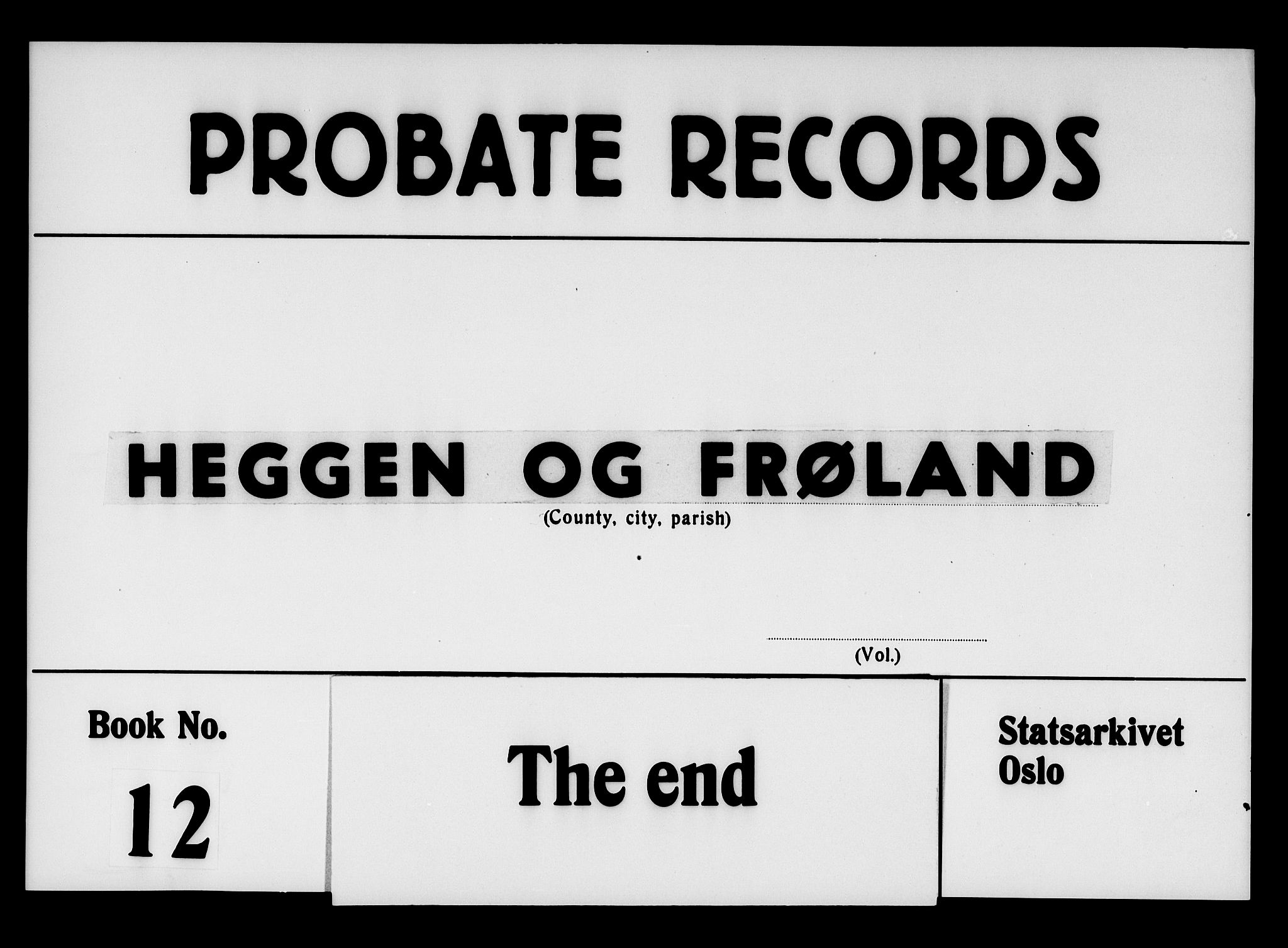 Heggen og Frøland sorenskriveri I, SAO/A-11556/H/Hb/L0012: Skifteprotokoll, 1822-1830