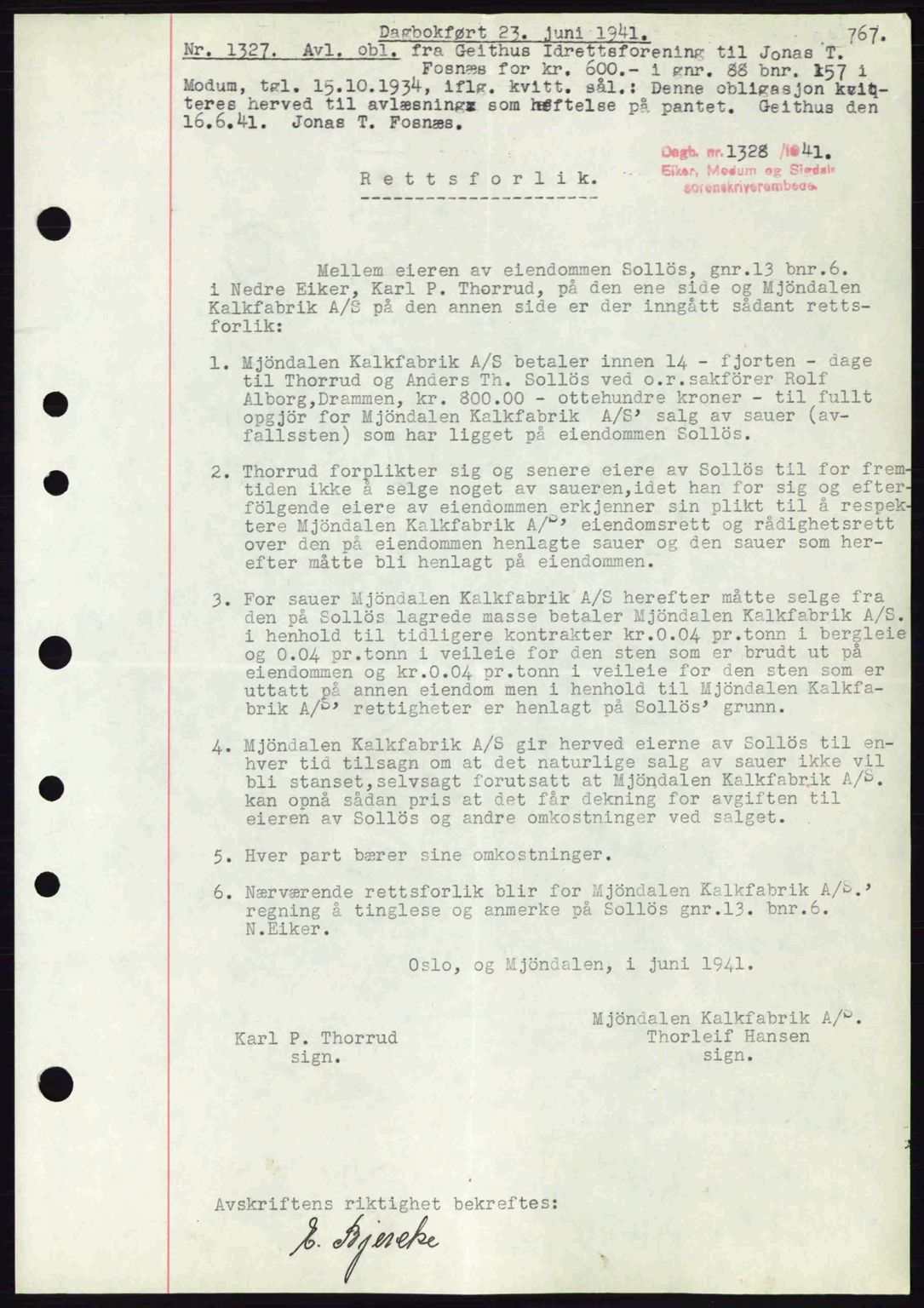 Eiker, Modum og Sigdal sorenskriveri, SAKO/A-123/G/Ga/Gab/L0043: Mortgage book no. A13, 1940-1941, Diary no: : 1328/1941