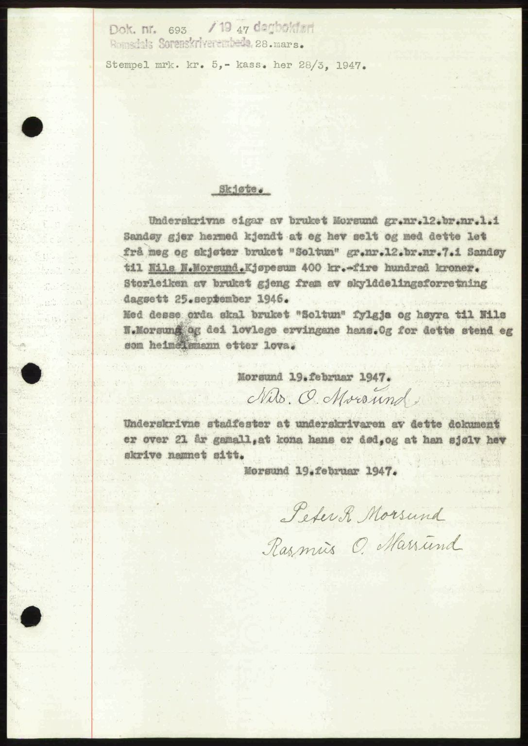 Romsdal sorenskriveri, SAT/A-4149/1/2/2C: Mortgage book no. A22, 1947-1947, Diary no: : 693/1947
