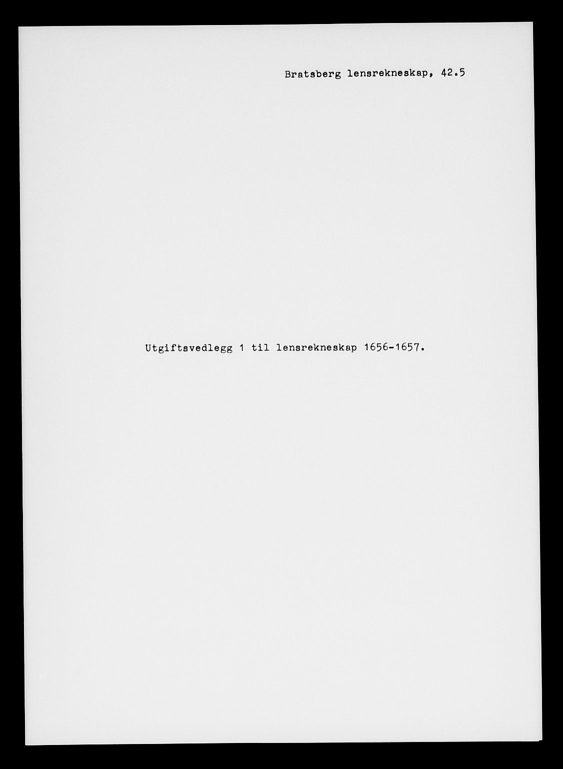 Rentekammeret inntil 1814, Reviderte regnskaper, Lensregnskaper, RA/EA-5023/R/Rb/Rbp/L0042: Bratsberg len, 1655-1657