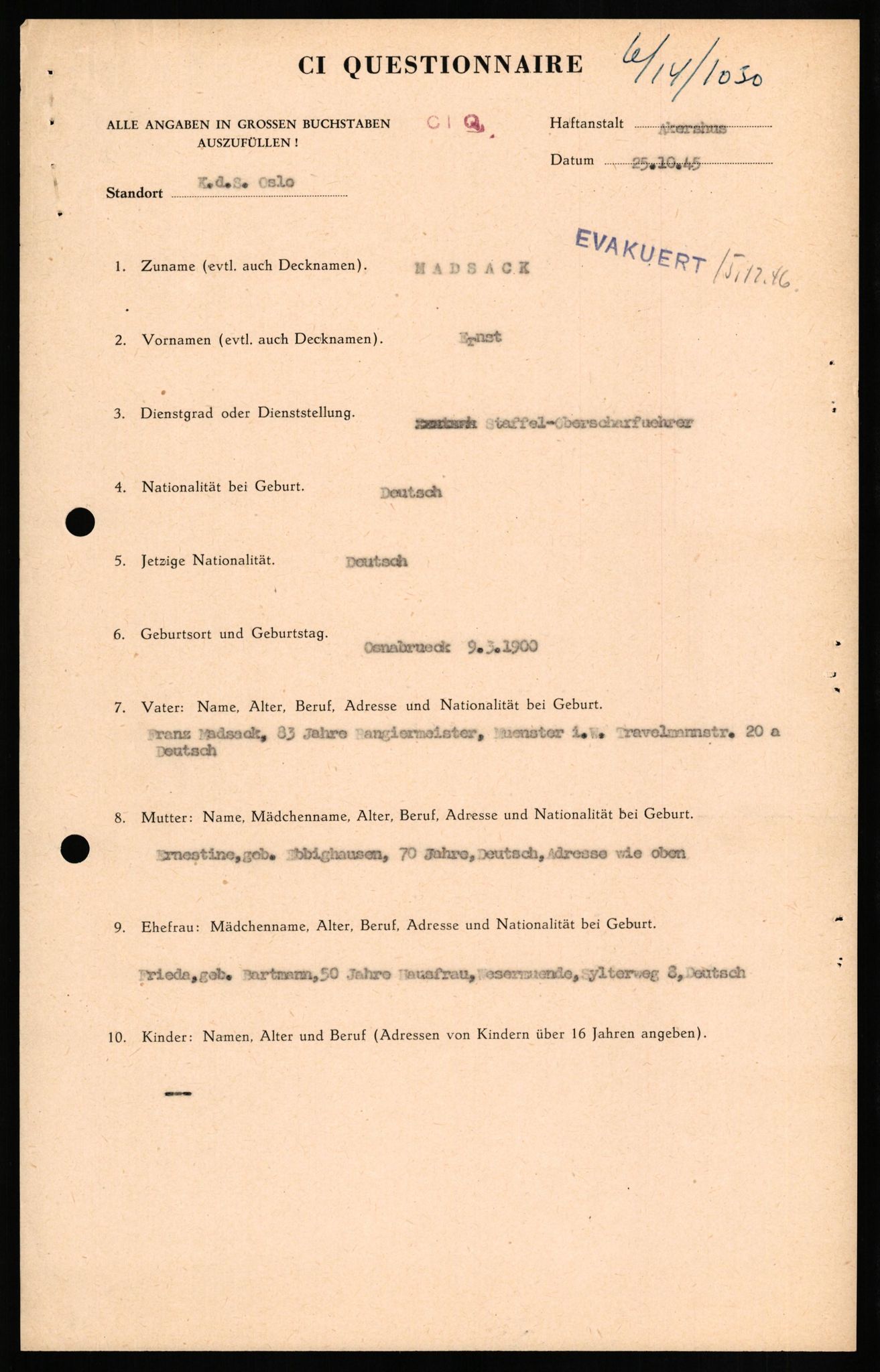 Forsvaret, Forsvarets overkommando II, AV/RA-RAFA-3915/D/Db/L0021: CI Questionaires. Tyske okkupasjonsstyrker i Norge. Tyskere., 1945-1946, p. 11