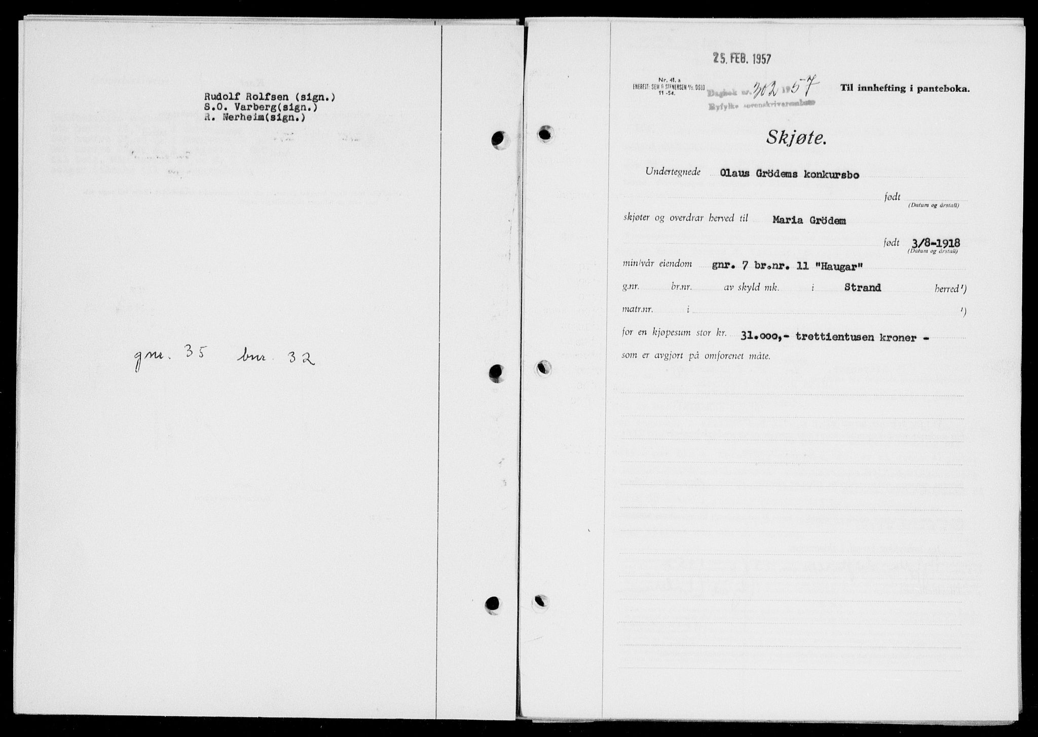 Ryfylke tingrett, SAST/A-100055/001/II/IIB/L0135: Mortgage book no. 114, 1956-1957, Diary no: : 302/1957