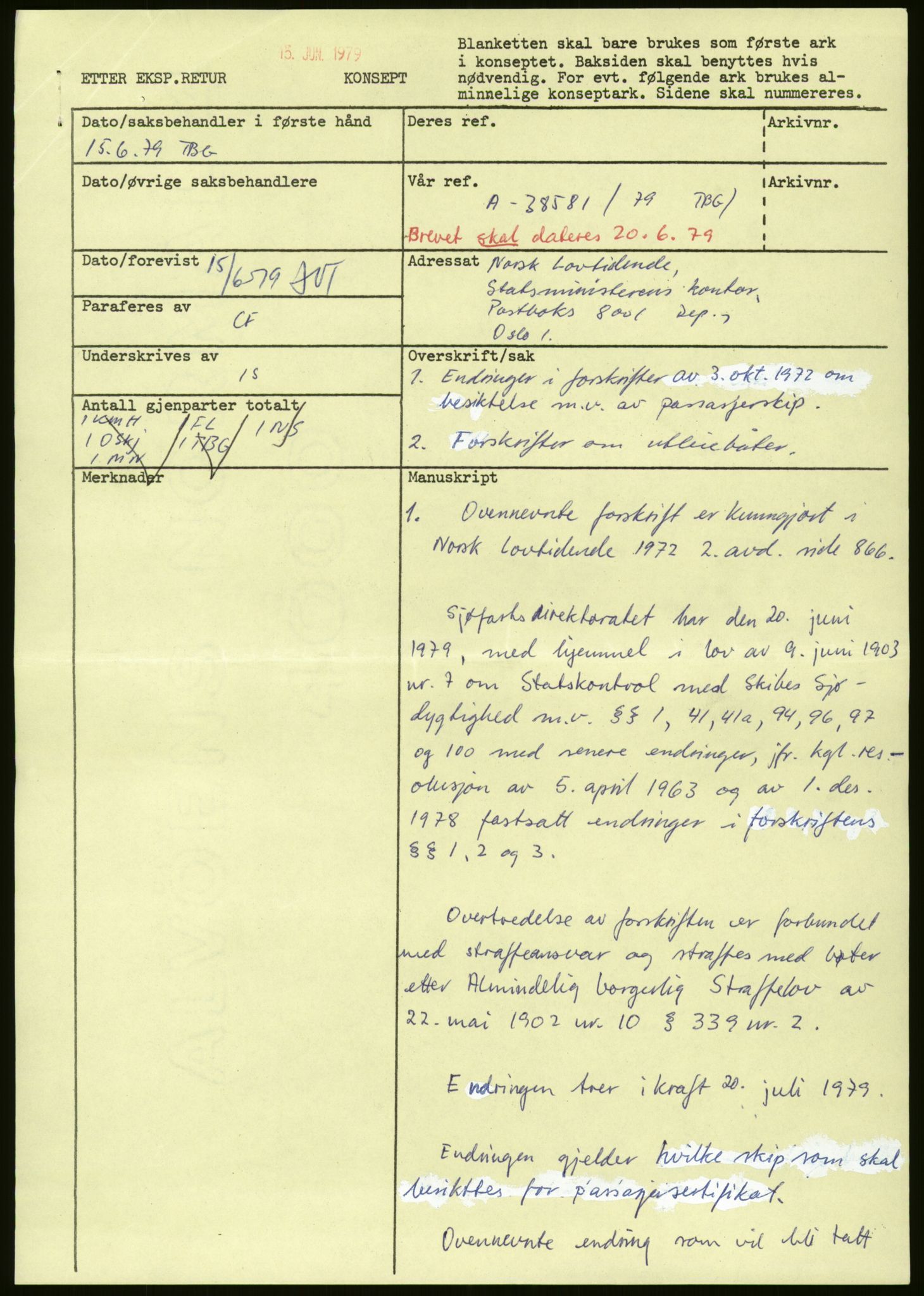 Sjøfartsdirektoratet med forløpere, generelt arkiv, AV/RA-S-1407/D/Du/Duc/L0642/0001: Skipskontrollen - Forskrifter / Forskrift om utleiebåter (2 mapper), 1978-1987, p. 9