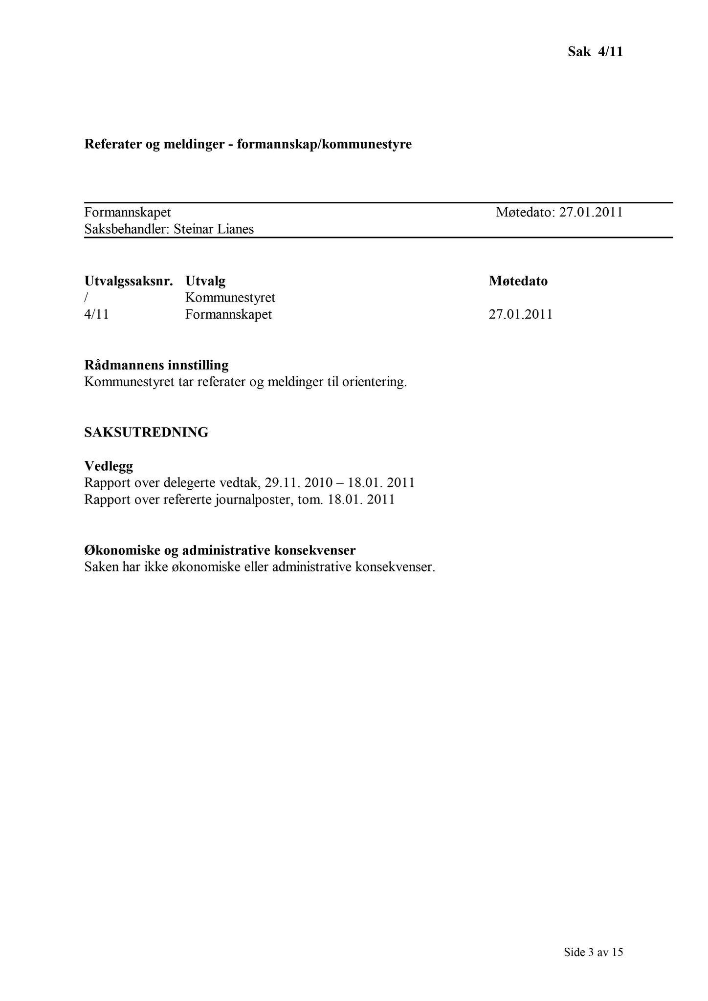 Klæbu Kommune, TRKO/KK/02-FS/L004: Formannsskapet - Møtedokumenter, 2011, p. 64