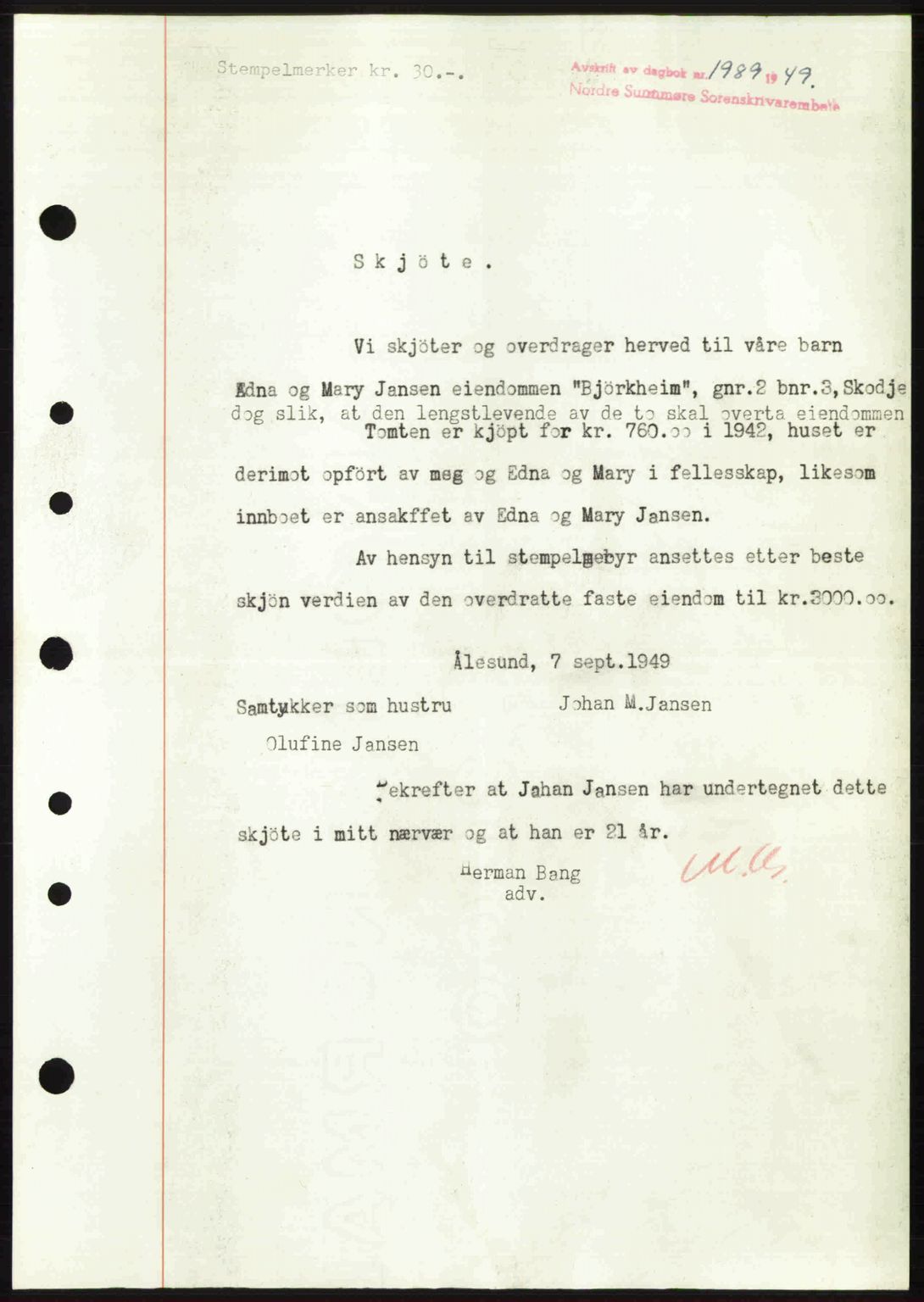 Nordre Sunnmøre sorenskriveri, AV/SAT-A-0006/1/2/2C/2Ca: Mortgage book no. A32, 1949-1949, Diary no: : 1989/1949