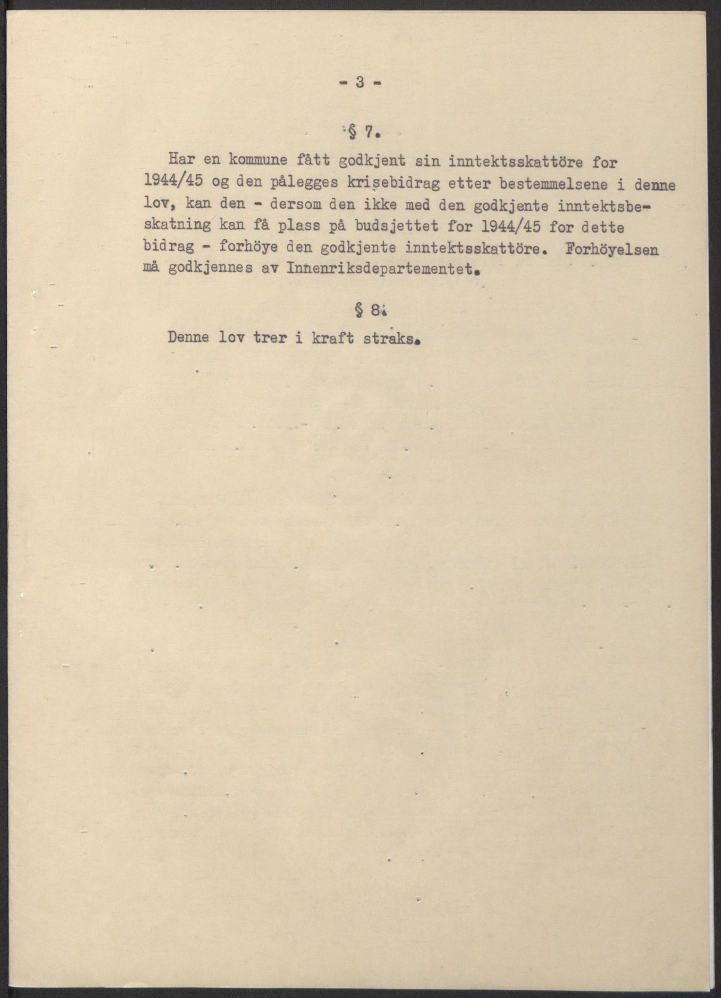 NS-administrasjonen 1940-1945 (Statsrådsekretariatet, de kommisariske statsråder mm), RA/S-4279/D/Db/L0100: Lover, 1944, p. 340