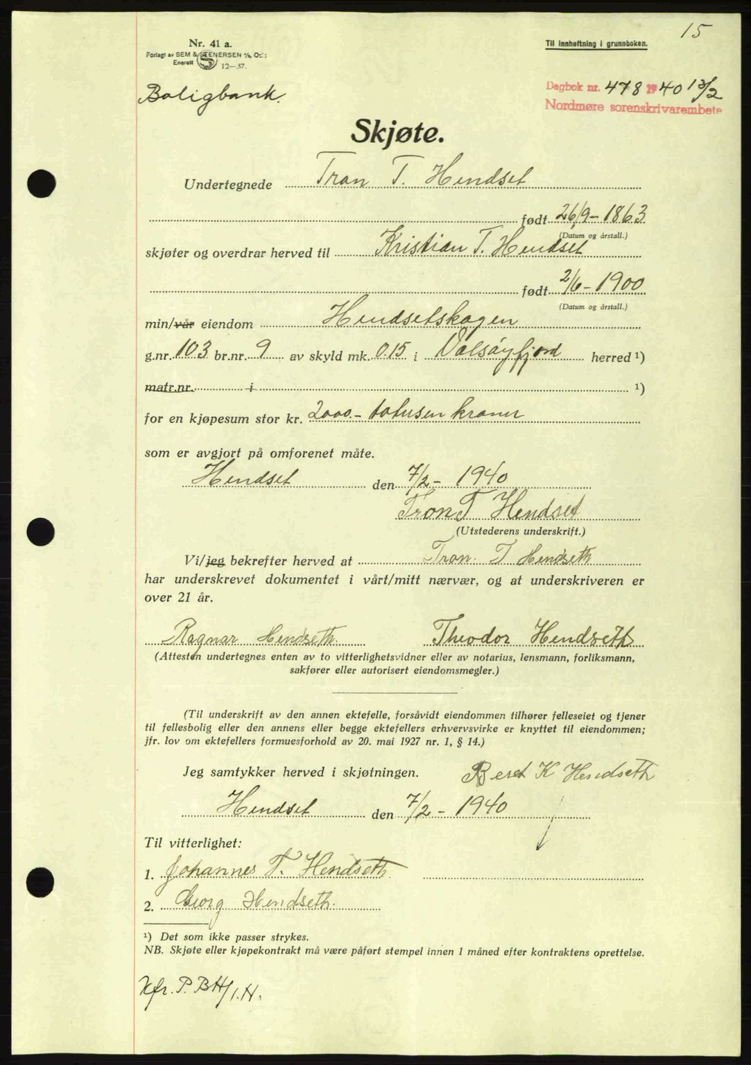 Nordmøre sorenskriveri, AV/SAT-A-4132/1/2/2Ca: Mortgage book no. A88, 1940-1940, Diary no: : 478/1940