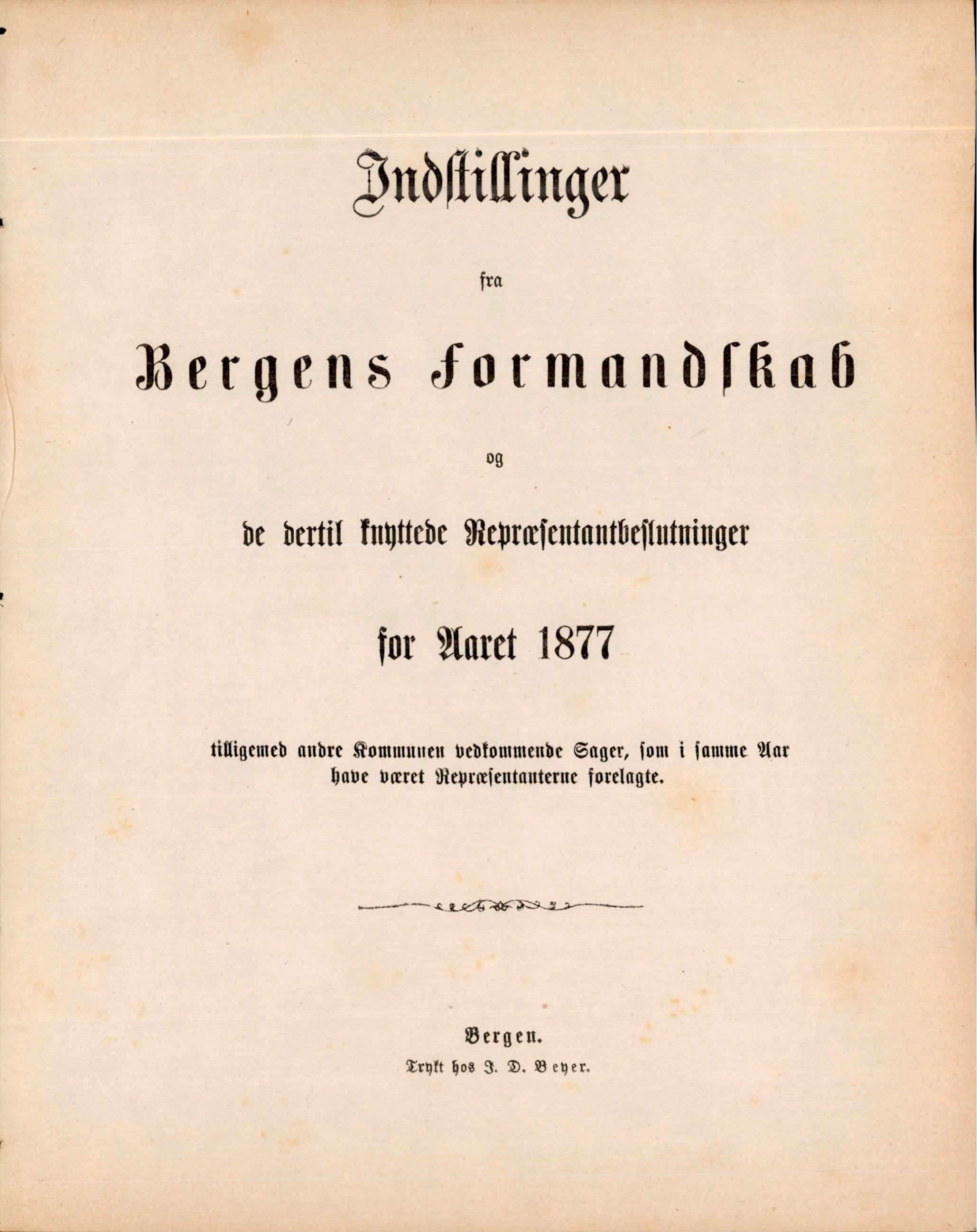 Bergen kommune. Formannskapet, BBA/A-0003/Ad/L0032: Bergens Kommuneforhandlinger, 1877