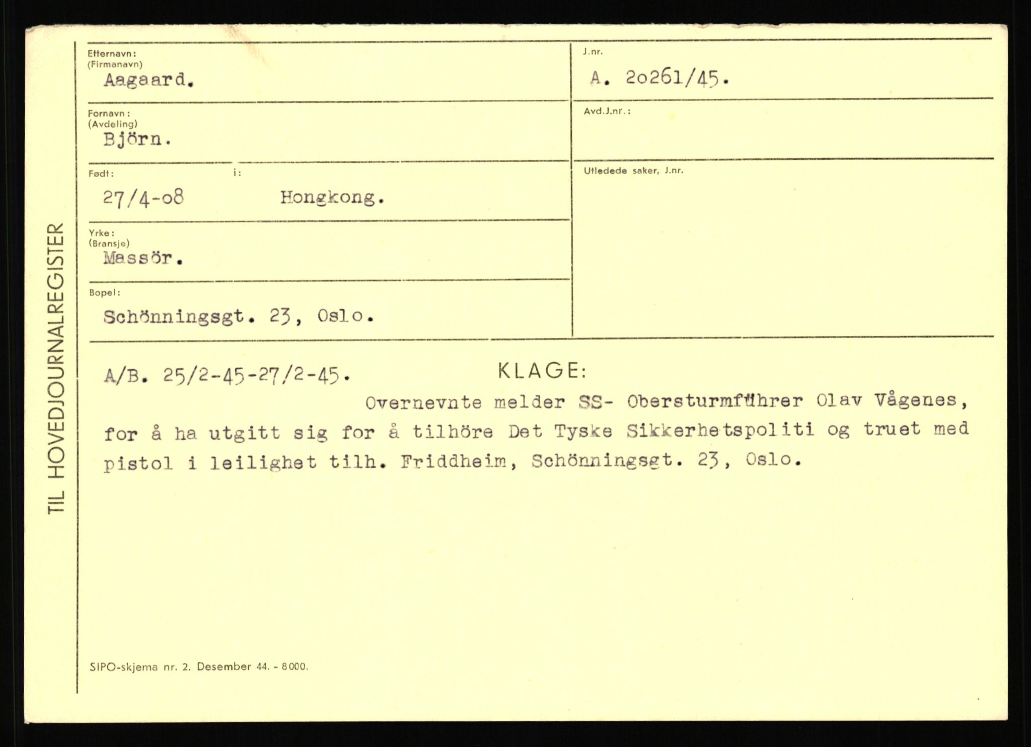 Statspolitiet - Hovedkontoret / Osloavdelingen, AV/RA-S-1329/C/Ca/L0001: Aabakken - Armann, 1943-1945, p. 70