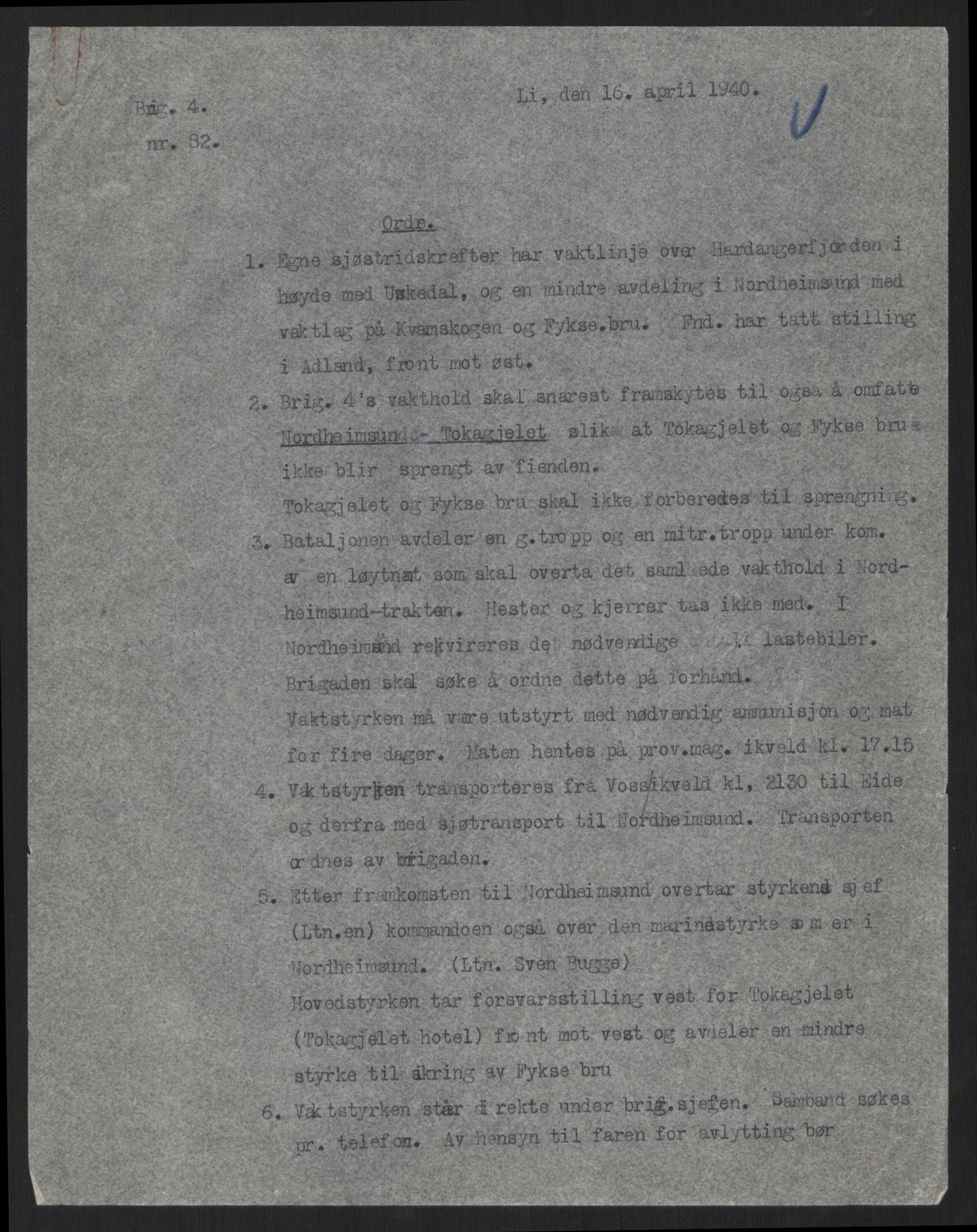 Forsvaret, Forsvarets krigshistoriske avdeling, AV/RA-RAFA-2017/Y/Yb/L0106: II-C-11-433-438  -  4. Divisjon., 1940, p. 152