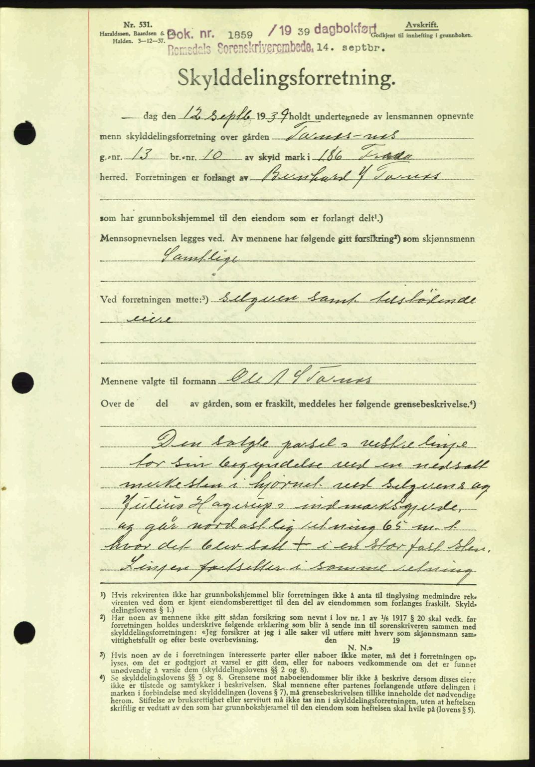 Romsdal sorenskriveri, AV/SAT-A-4149/1/2/2C: Mortgage book no. A7, 1939-1939, Diary no: : 1859/1939