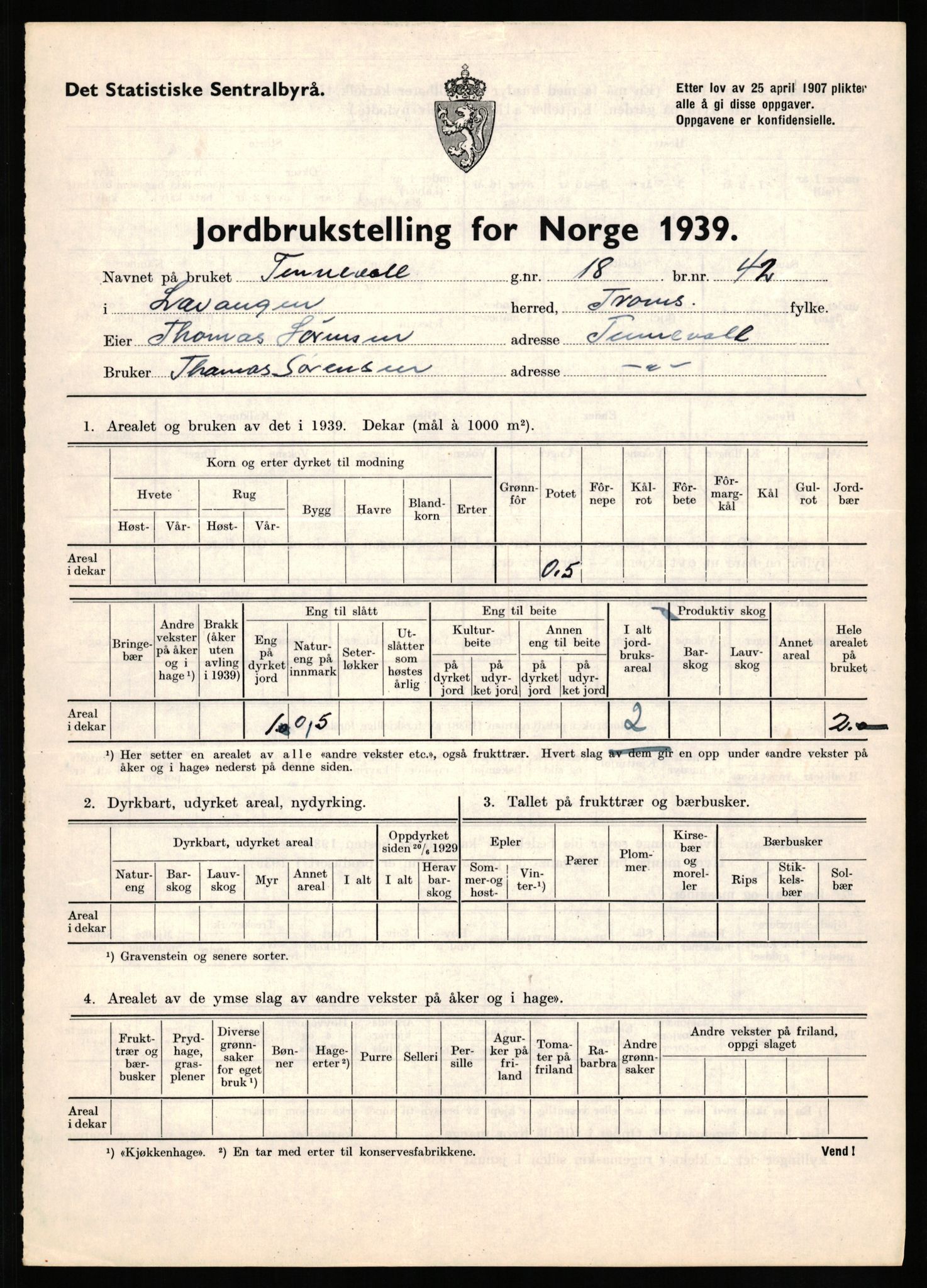 Statistisk sentralbyrå, Næringsøkonomiske emner, Jordbruk, skogbruk, jakt, fiske og fangst, AV/RA-S-2234/G/Gb/L0339: Troms: Andørja, Astafjord og Lavangen, 1939, p. 858