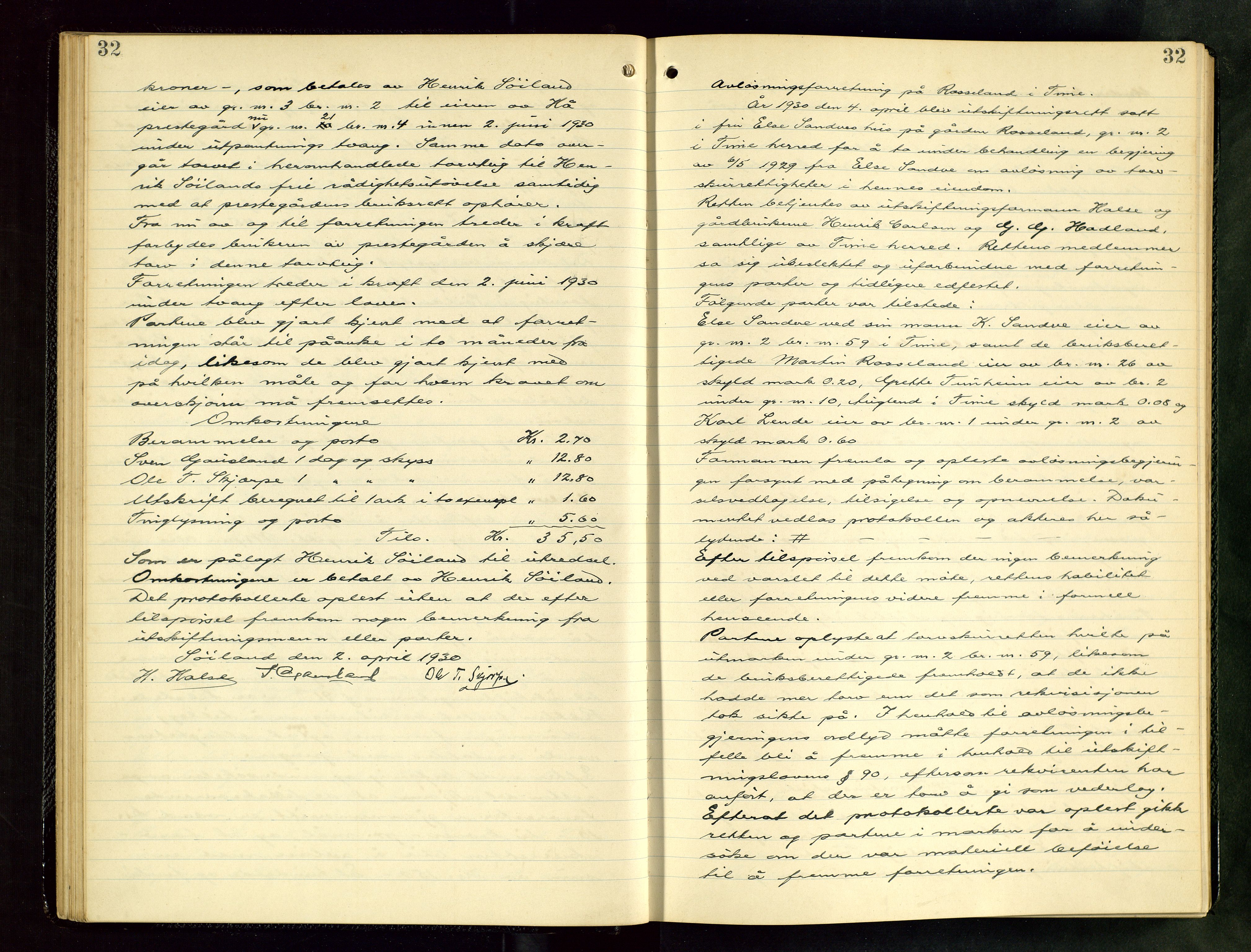 Rogaland jordskifterett, AV/SAST-A-102426/Oa/L0082: Forhandlingsprotokoll, 1929-1932, p. 32