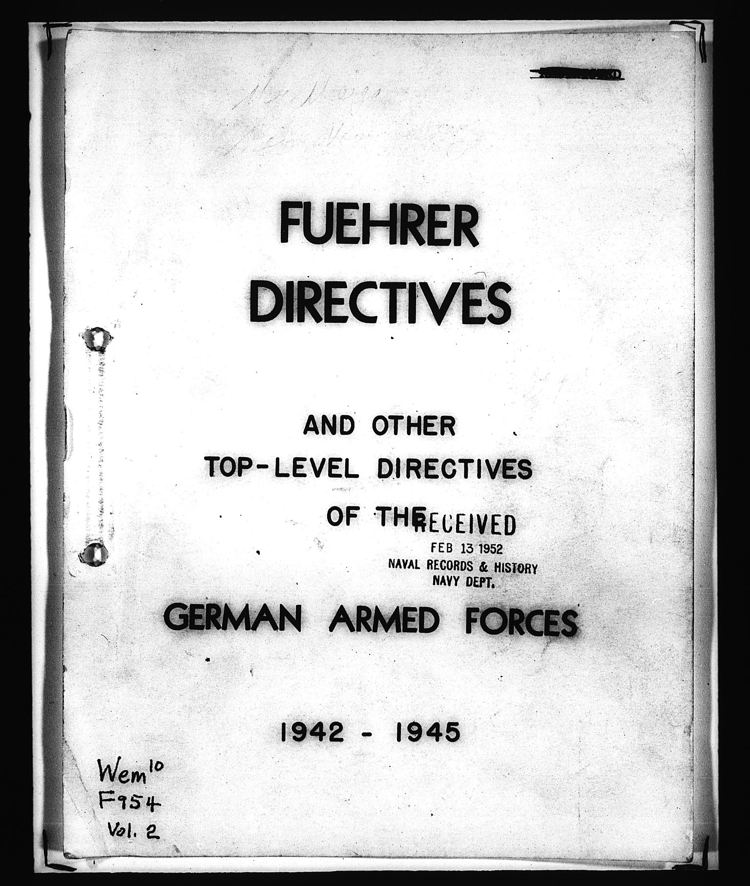 Documents Section, AV/RA-RAFA-2200/V/L0089: Amerikansk mikrofilm "Captured German Documents".
Box No. 728.  FKA jnr. 569/1954., 1939-1945, p. 253