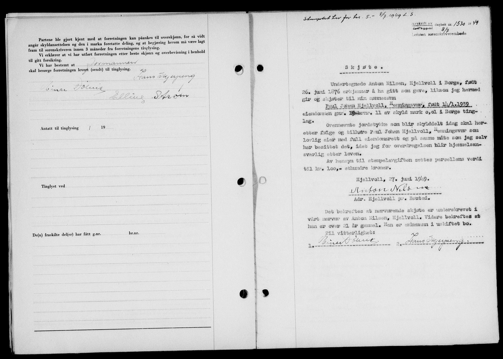 Lofoten sorenskriveri, SAT/A-0017/1/2/2C/L0021a: Mortgage book no. 21a, 1949-1949, Diary no: : 1530/1949