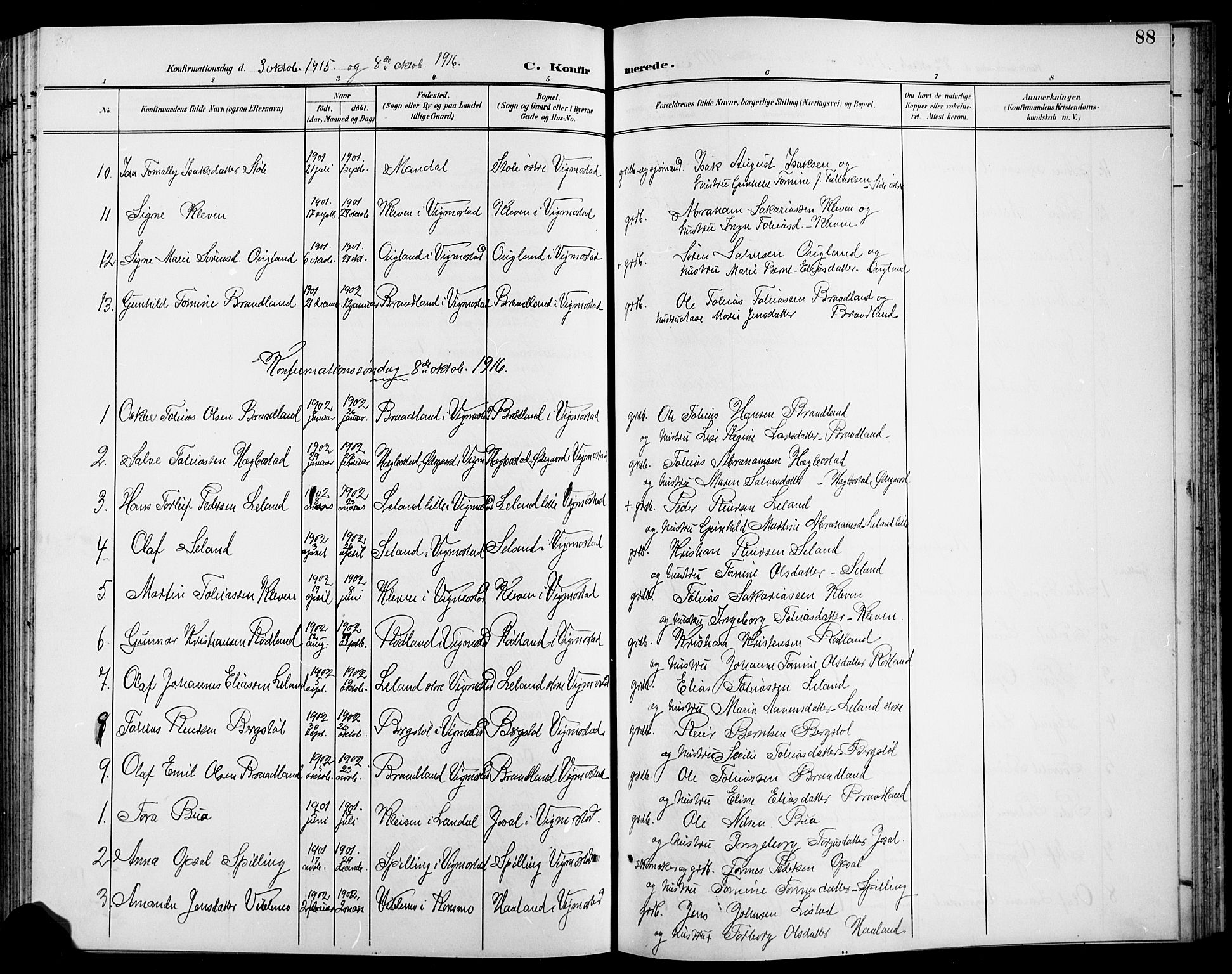 Nord-Audnedal sokneprestkontor, SAK/1111-0032/F/Fb/Fbb/L0004: Parish register (copy) no. B 4, 1901-1917, p. 88