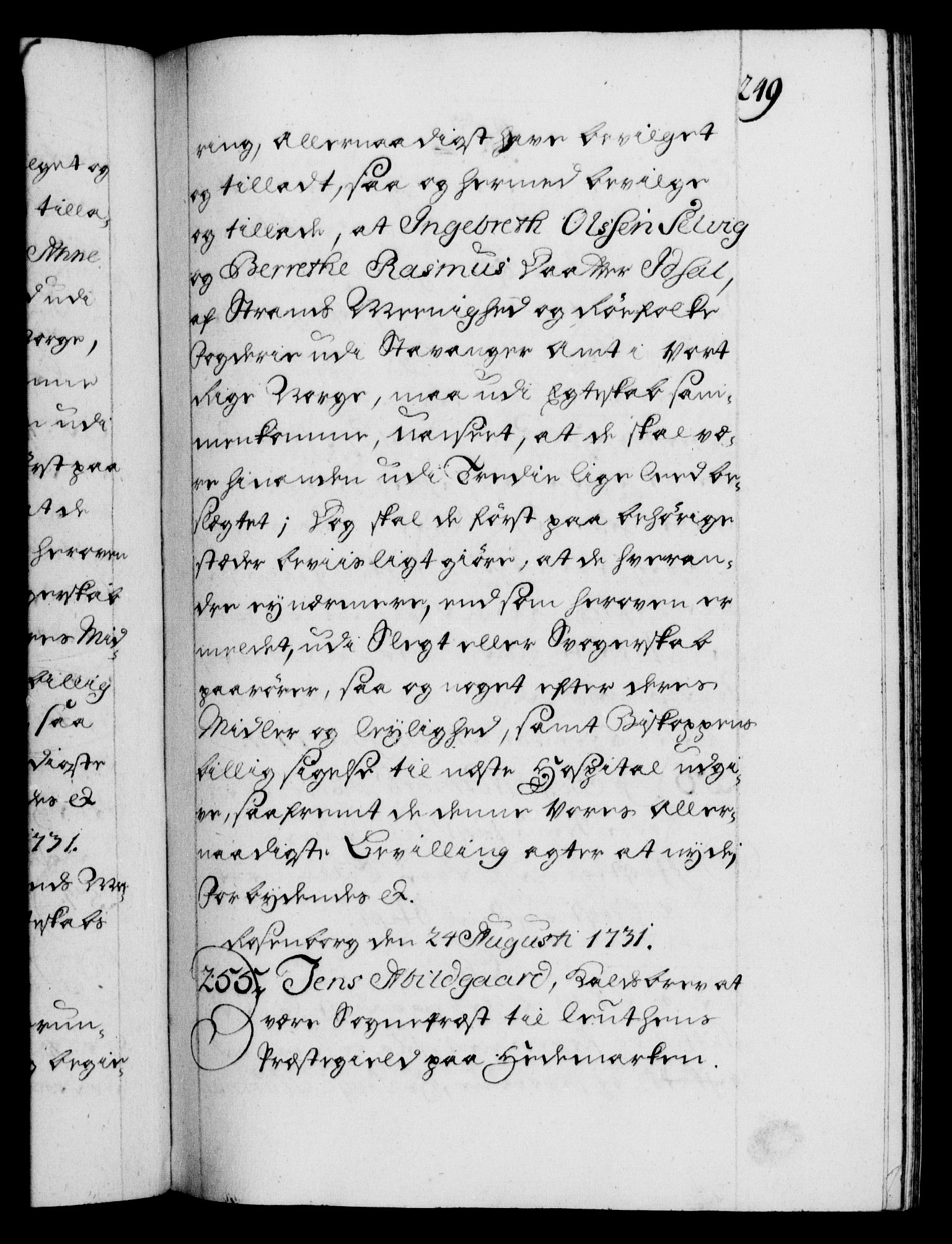 Danske Kanselli 1572-1799, AV/RA-EA-3023/F/Fc/Fca/Fcaa/L0027: Norske registre, 1730-1732, p. 249a