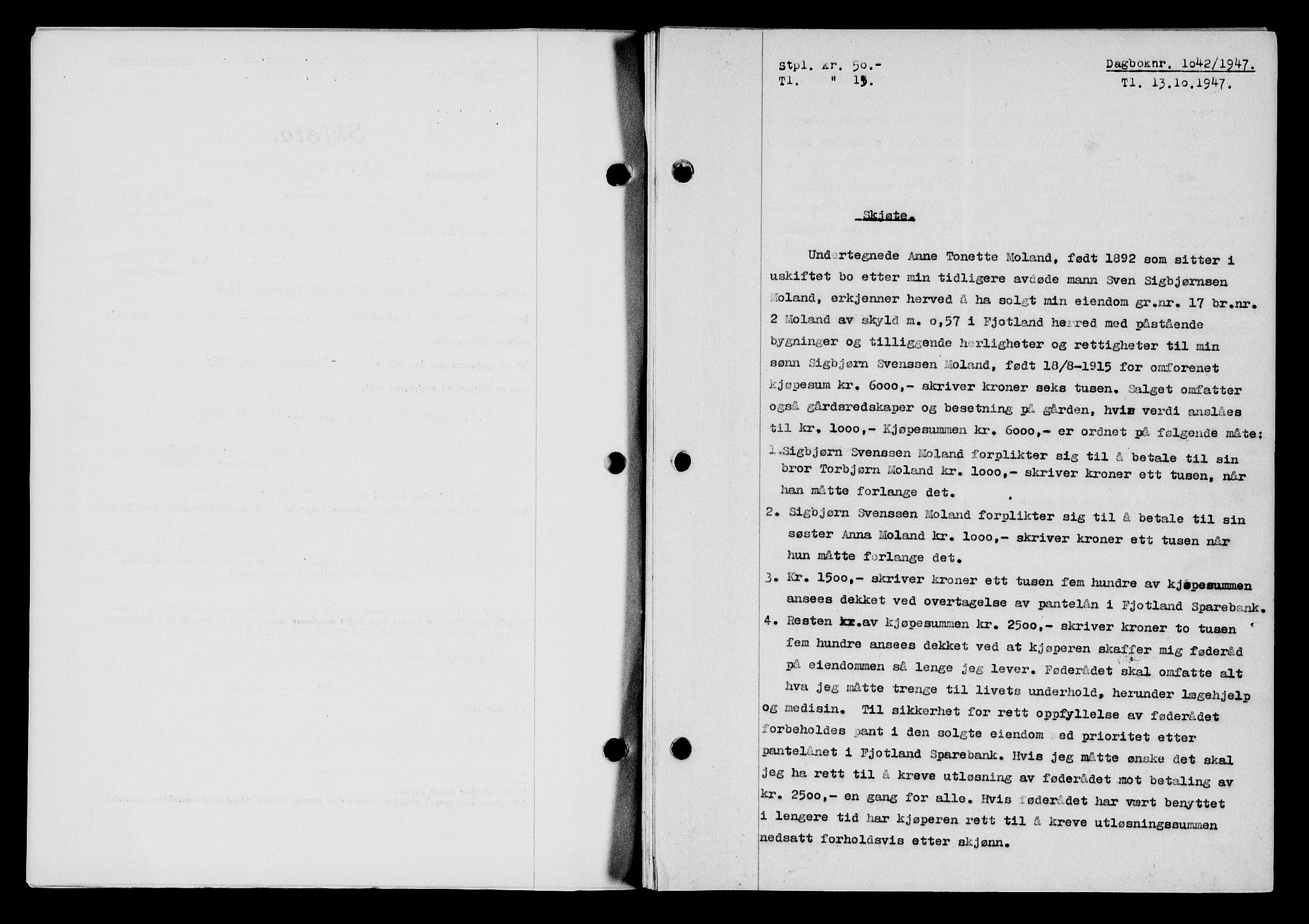 Flekkefjord sorenskriveri, SAK/1221-0001/G/Gb/Gba/L0063: Mortgage book no. A-11, 1947-1948, Diary no: : 1042/1947