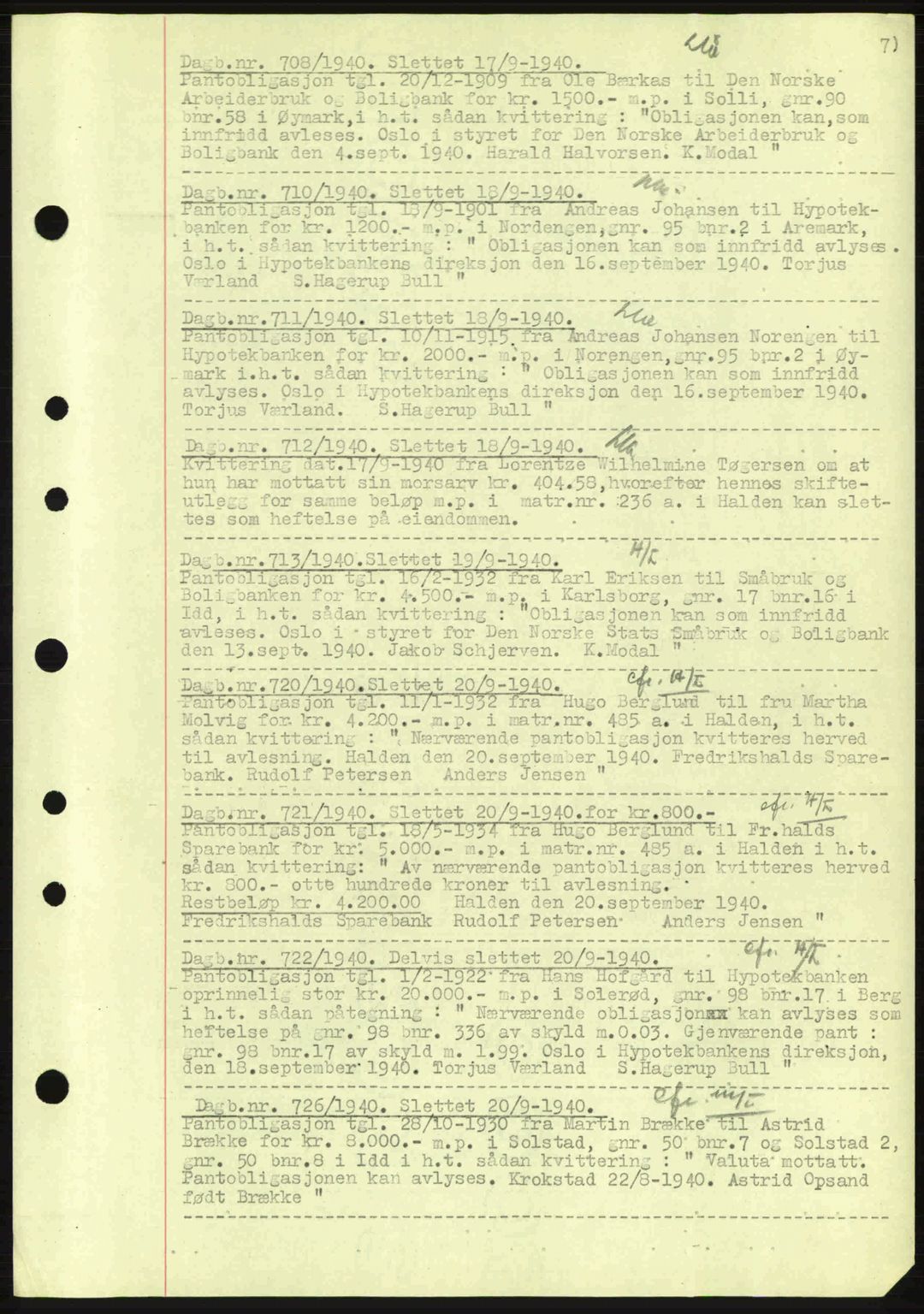 Idd og Marker sorenskriveri, AV/SAO-A-10283/G/Gb/Gbc/L0002: Mortgage book no. B4-9a, 1939-1945, Diary no: : 708/1940