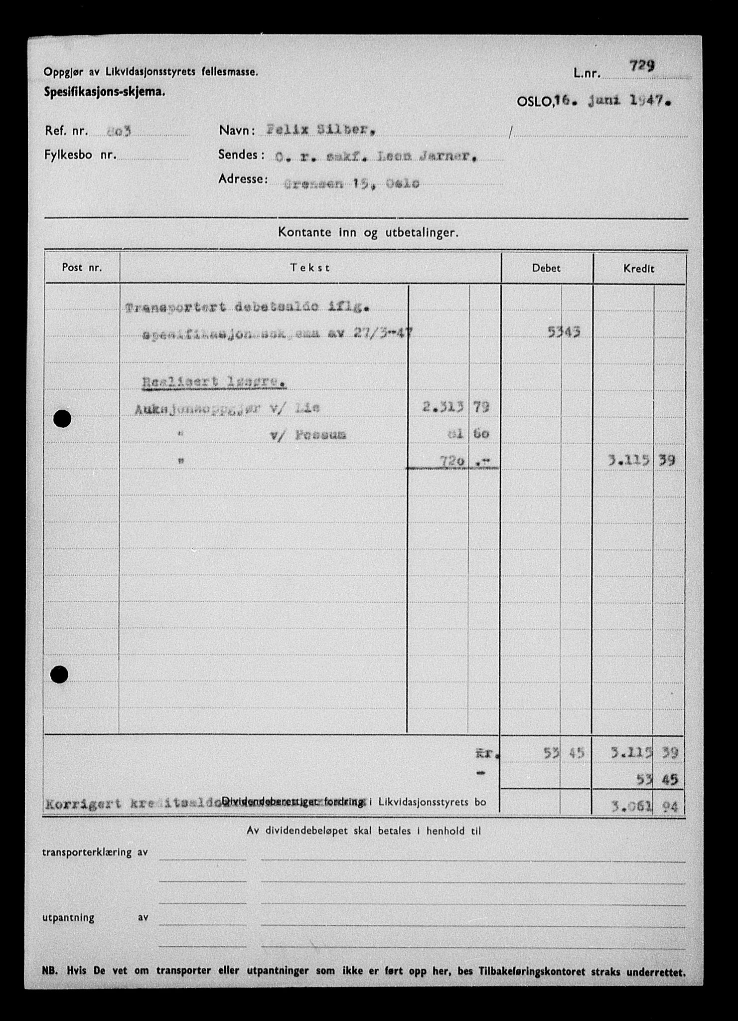 Justisdepartementet, Tilbakeføringskontoret for inndratte formuer, AV/RA-S-1564/H/Hc/Hcc/L0981: --, 1945-1947, p. 540