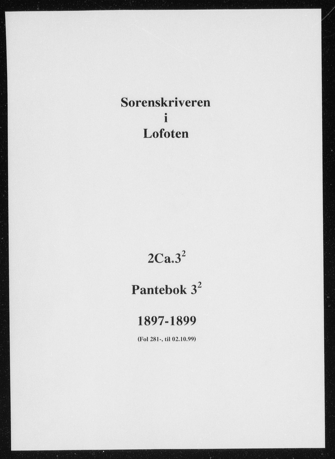 Lofoten sorenskriveri, SAT/A-0017/1/2/2C/L0003b: Mortgage book no. 3-II, 1897-1899