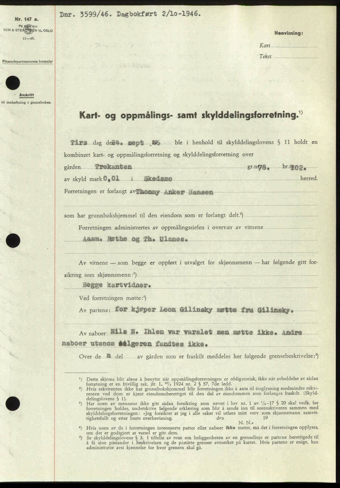 Nedre Romerike sorenskriveri, AV/SAO-A-10469/G/Gb/Gbd/L0017: Mortgage book no. 17, 1946-1946, Diary no: : 3599/1946