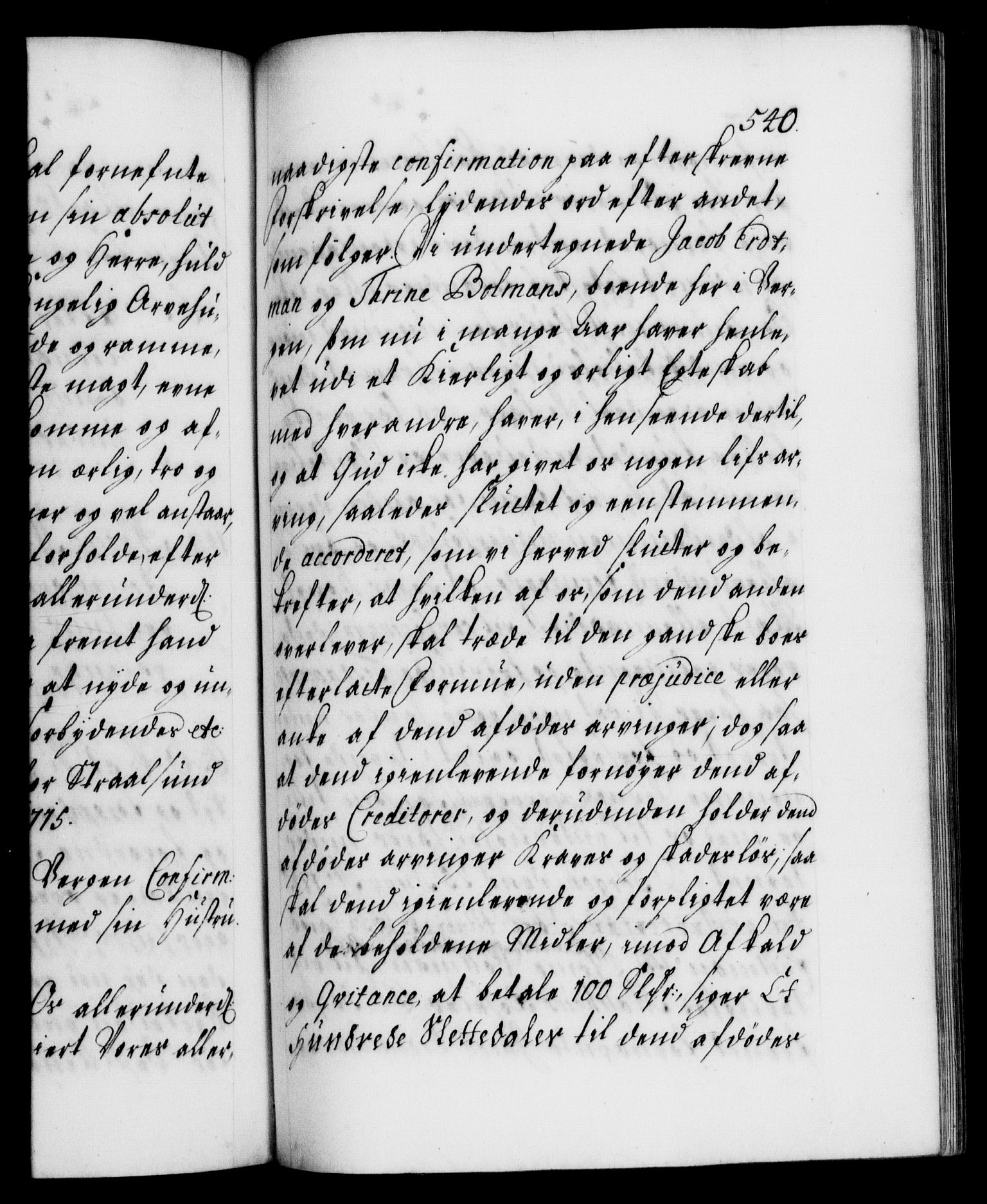 Danske Kanselli 1572-1799, AV/RA-EA-3023/F/Fc/Fca/Fcaa/L0021: Norske registre, 1712-1715, p. 540a