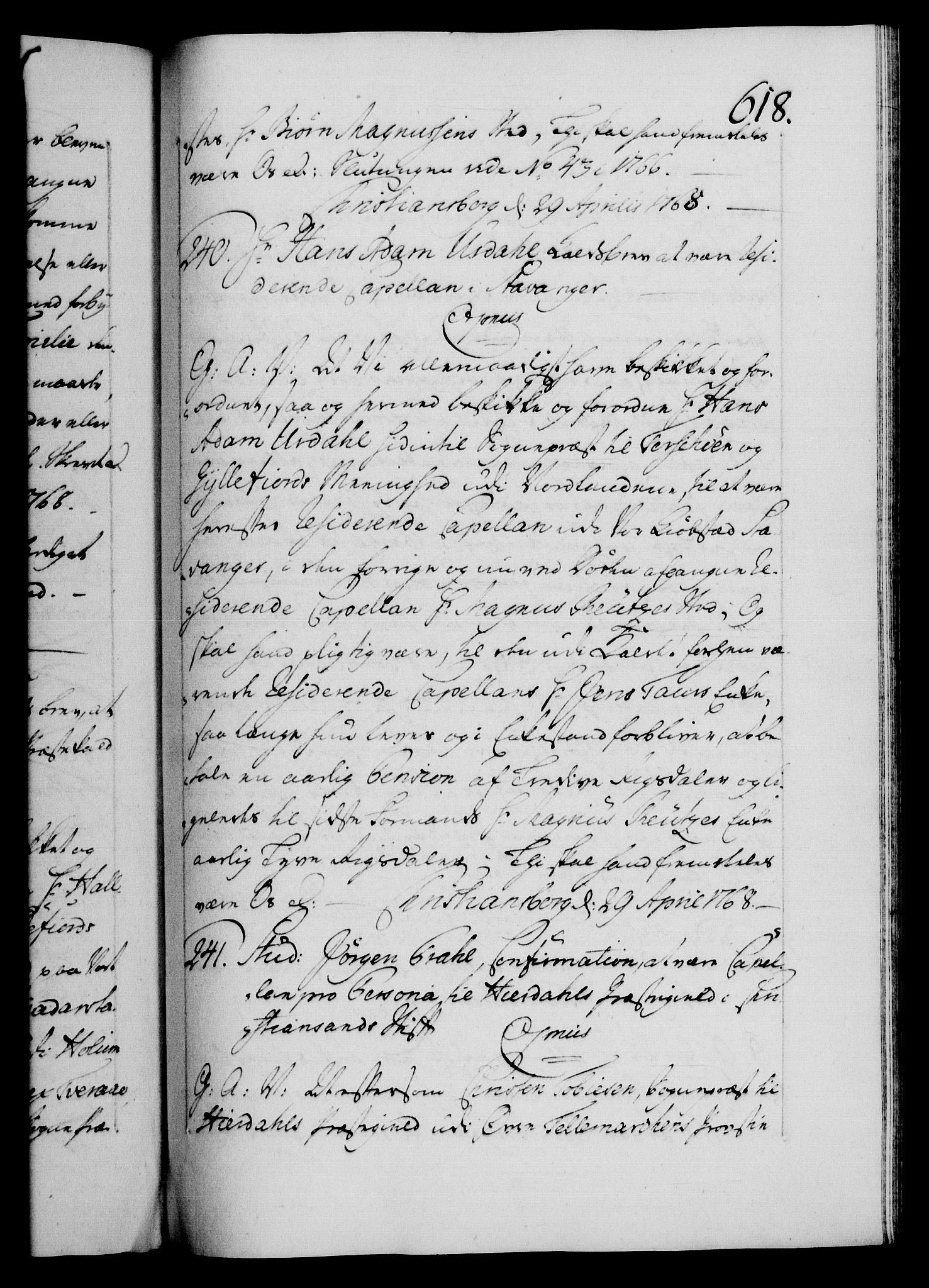 Danske Kanselli 1572-1799, AV/RA-EA-3023/F/Fc/Fca/Fcaa/L0043: Norske registre, 1766-1768, p. 618a