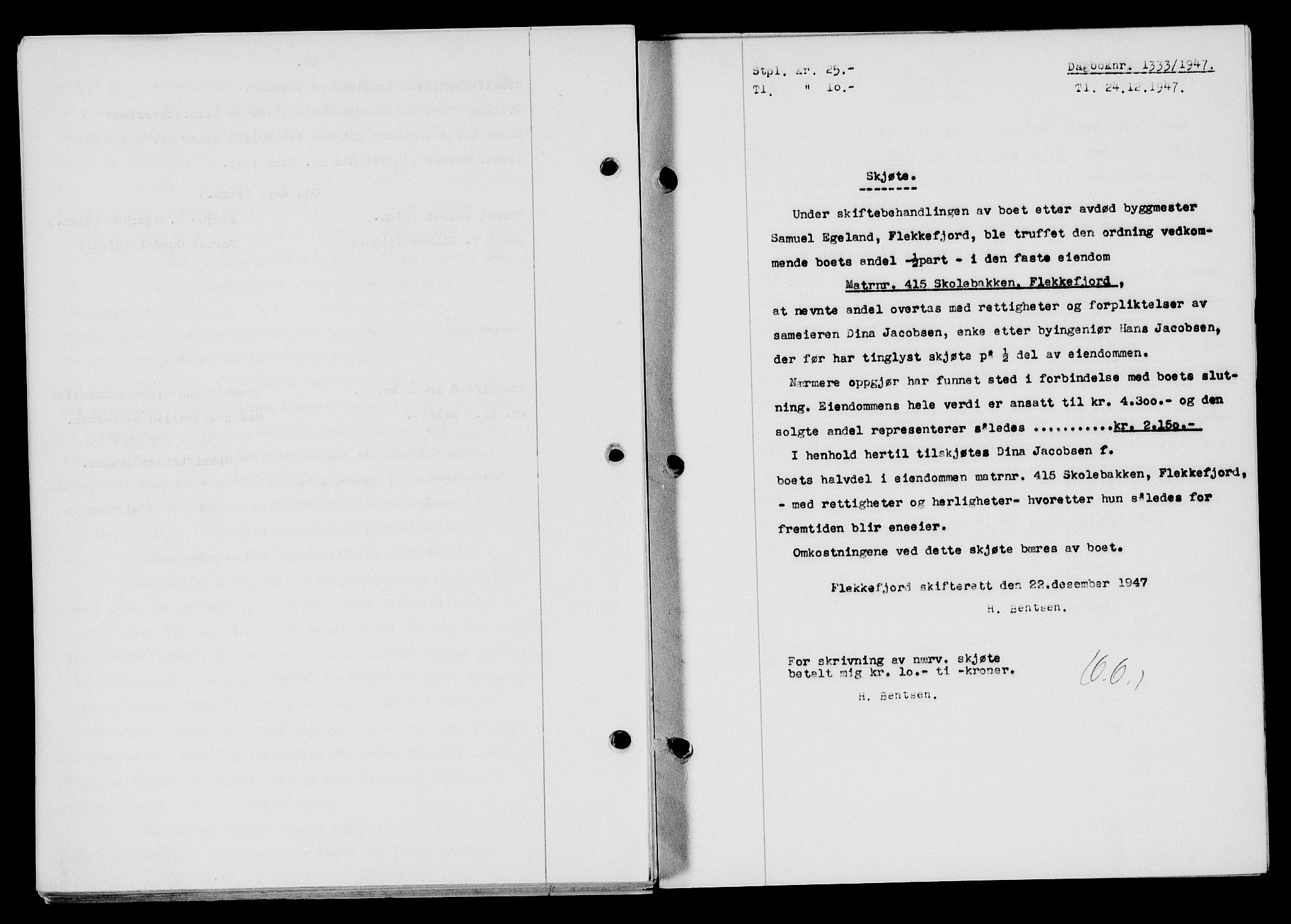 Flekkefjord sorenskriveri, SAK/1221-0001/G/Gb/Gba/L0063: Mortgage book no. A-11, 1947-1948, Diary no: : 1333/1947