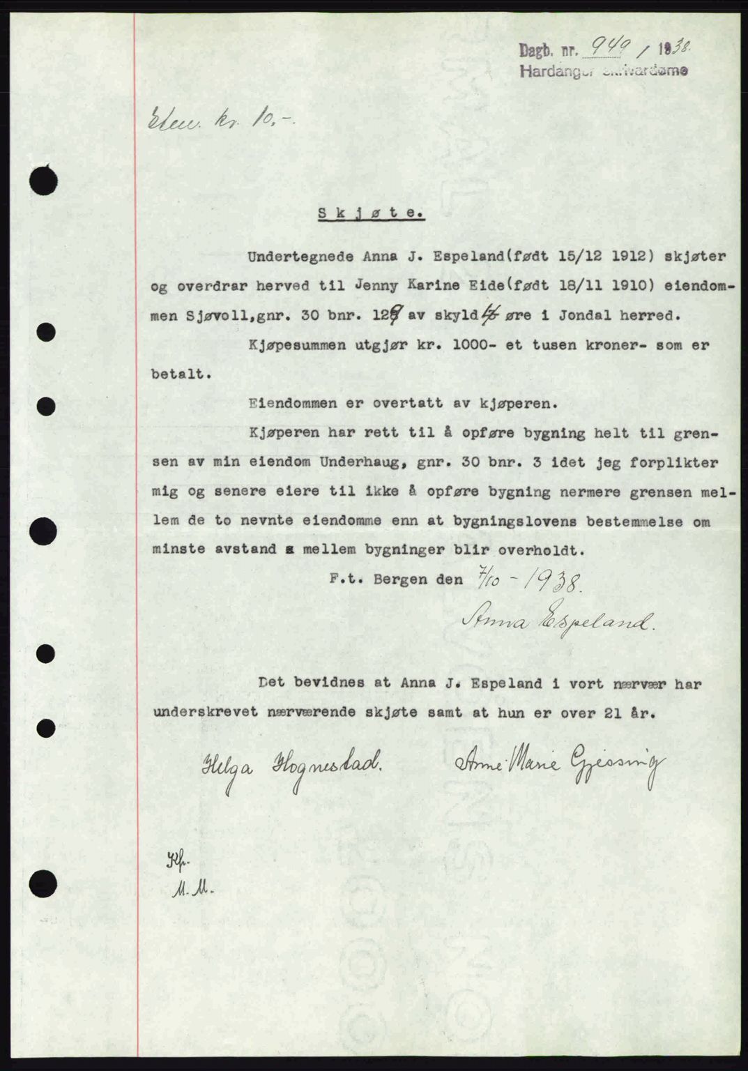 Hardanger sorenskriver, AV/SAB-A-2101/G/Ge/Gec/L0004: Mortgage book no. A4, 1938-1939, Diary no: : 949/1938
