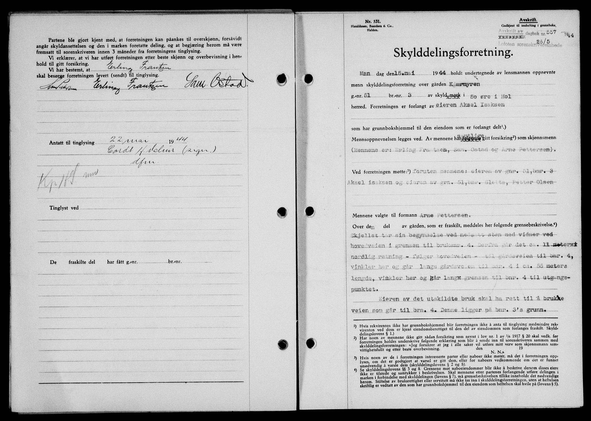 Lofoten sorenskriveri, SAT/A-0017/1/2/2C/L0012a: Mortgage book no. 12a, 1943-1944, Diary no: : 557/1944