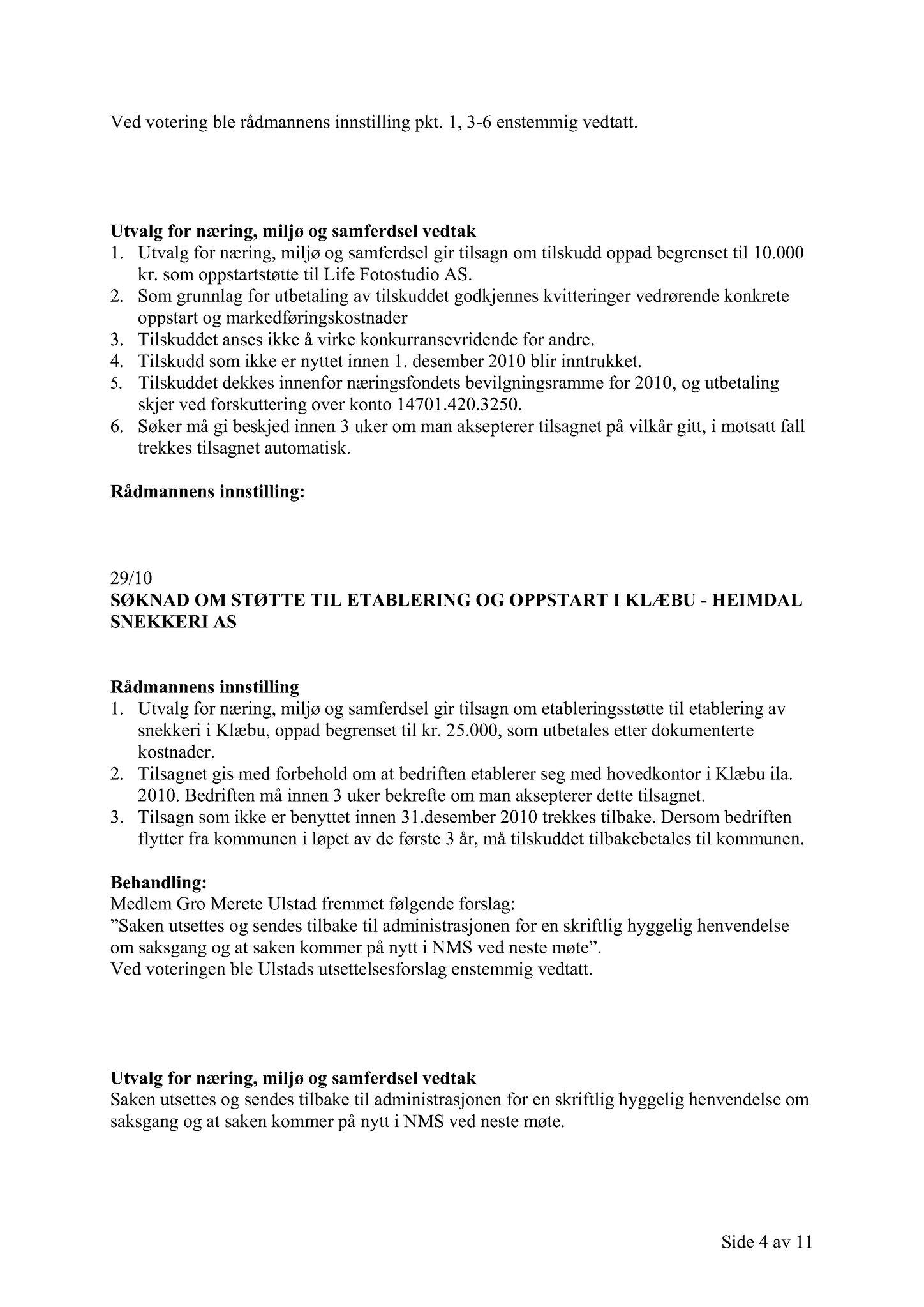 Klæbu Kommune, TRKO/KK/13-NMS/L003: Utvalg for næring, miljø og samferdsel, 2010, p. 109