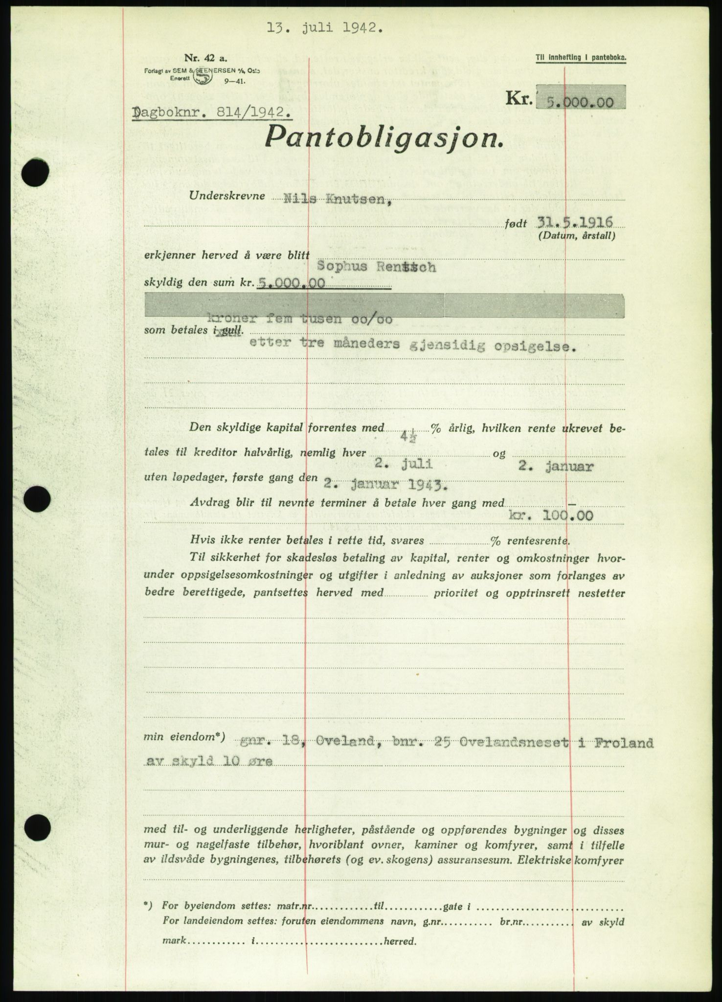 Nedenes sorenskriveri, AV/SAK-1221-0006/G/Gb/Gbb/L0002: Mortgage book no. II, 1942-1945, Diary no: : 814/1942