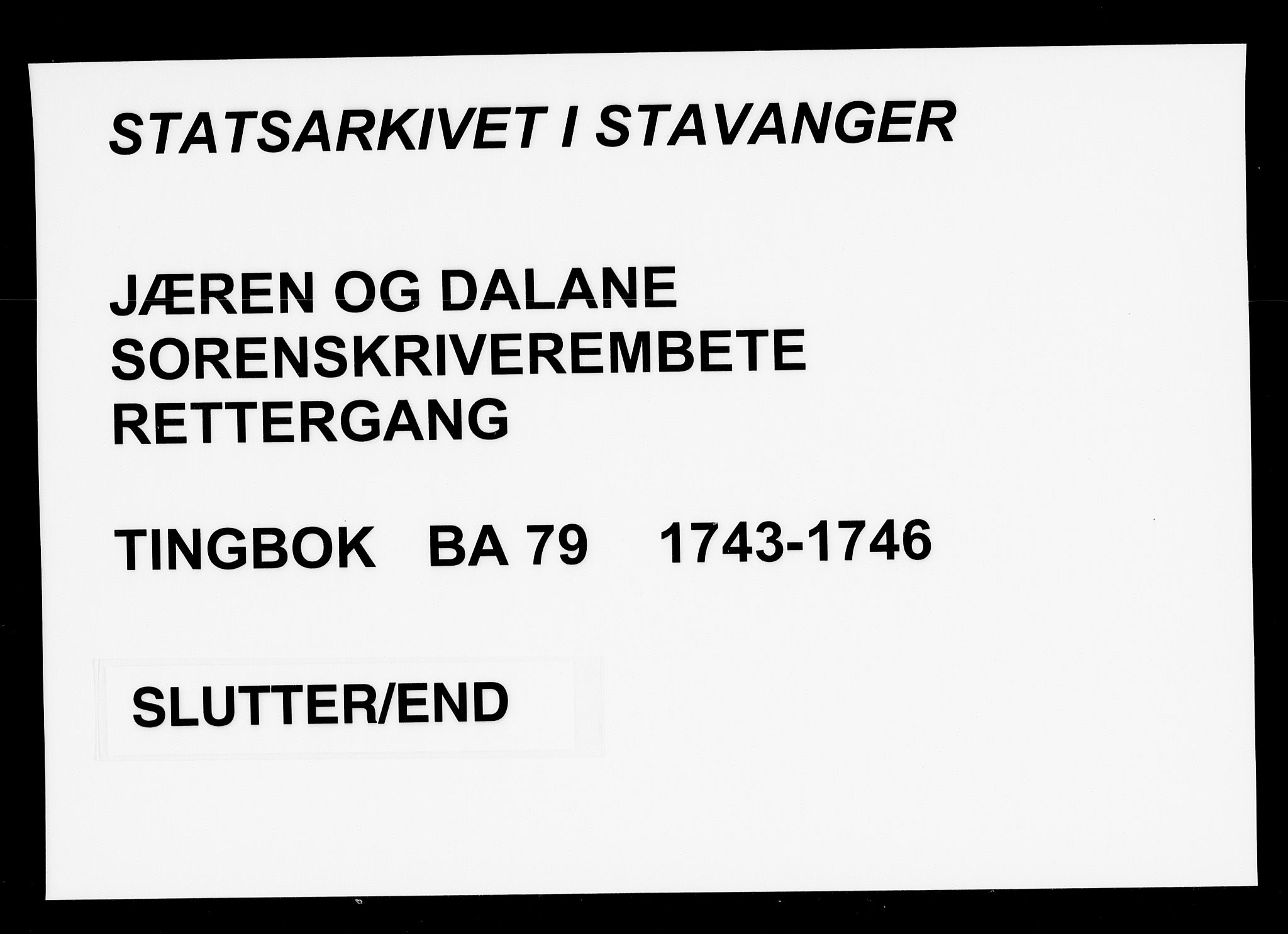 Jæren og Dalane sorenskriveri, AV/SAST-A-100306/3/30/30BA/L0079: TINGBOK, 1743-1746