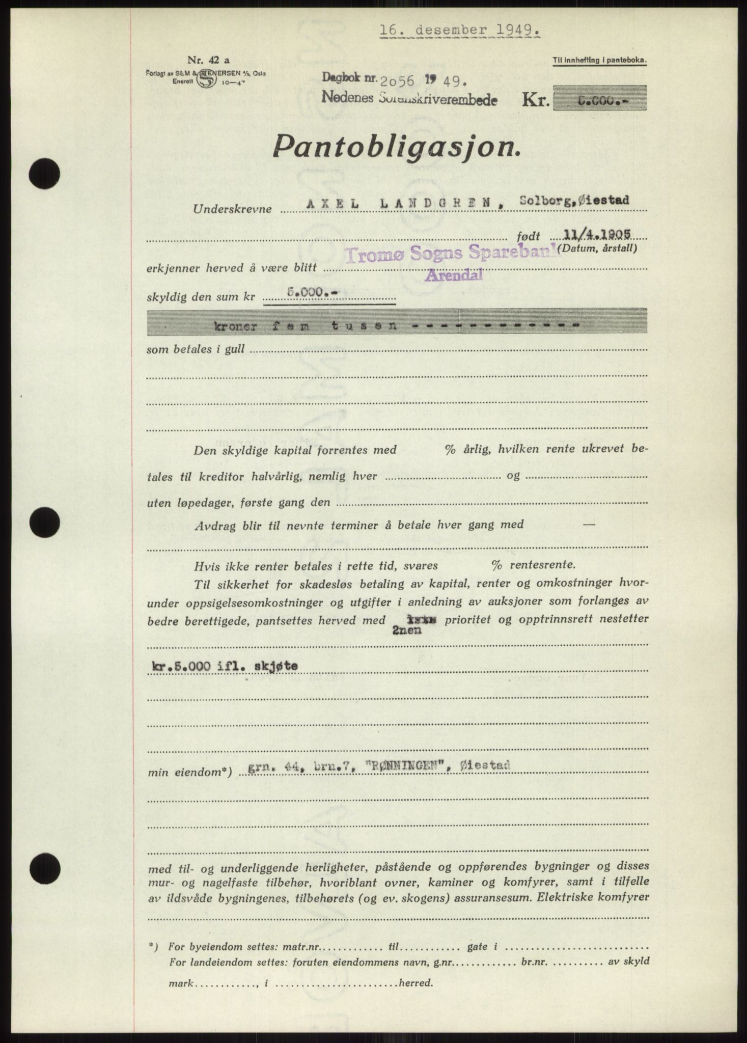 Nedenes sorenskriveri, AV/SAK-1221-0006/G/Gb/Gbb/L0007: Mortgage book no. B7, 1949-1950, Diary no: : 2056/1949