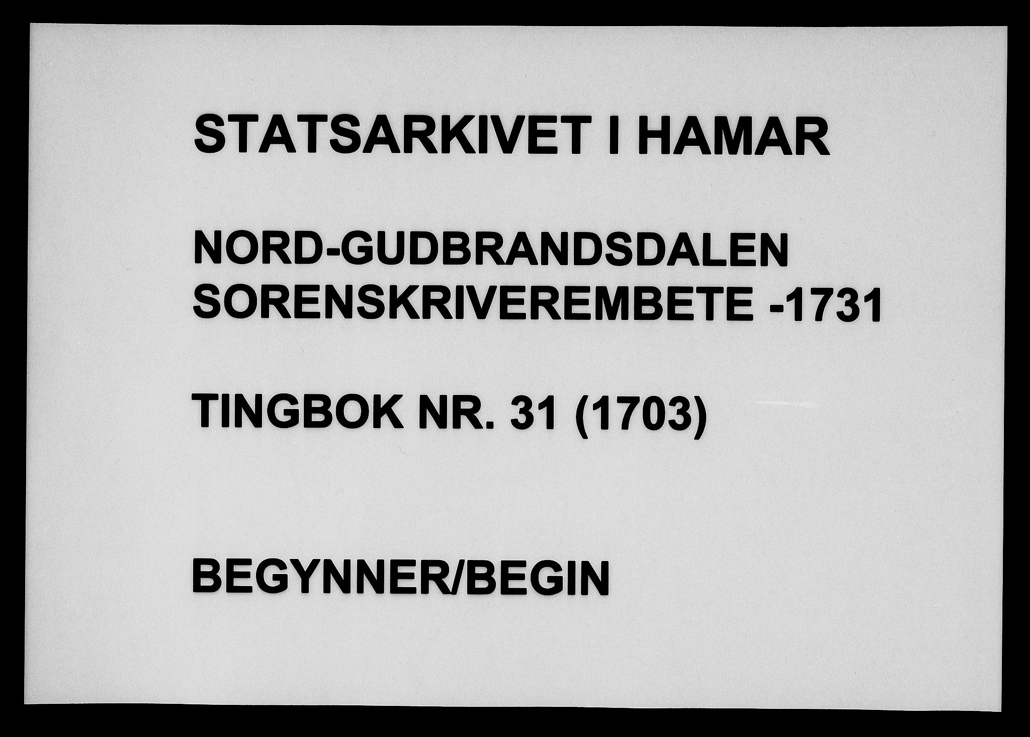 Sorenskriverier i Gudbrandsdalen, SAH/TING-036/G/Gb/Gba/L0031: Tingbok - Nord-Gudbrandsdal, 1703
